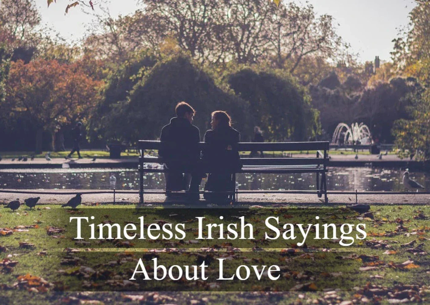 20+ Timeless Irish Sayings About Love – Civilisable Store, image size:1406x1000