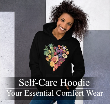 A cozy self-care hoodie with an uplifting message, promoting comfort and mental well-being.