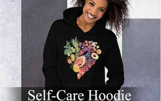 A cozy self-care hoodie with an uplifting message, promoting comfort and mental well-being.