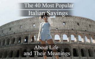 Popular Italian Sayings