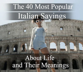 Popular Italian Sayings