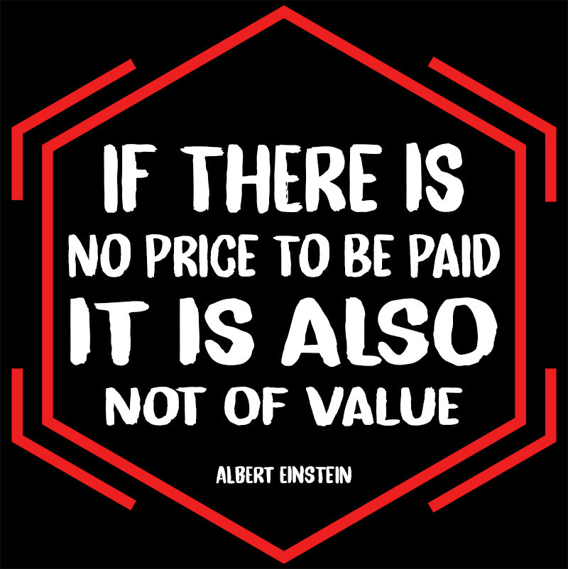 Eco Tote Bag - Albert Einstein quotes, “If there is no price to be paid, it is also not of value.”