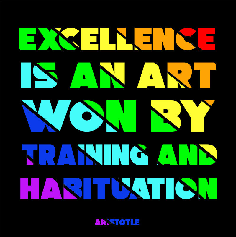 Unisex t-shirt - Aristotle quotes, "Excellence is an art won by training and habituation"