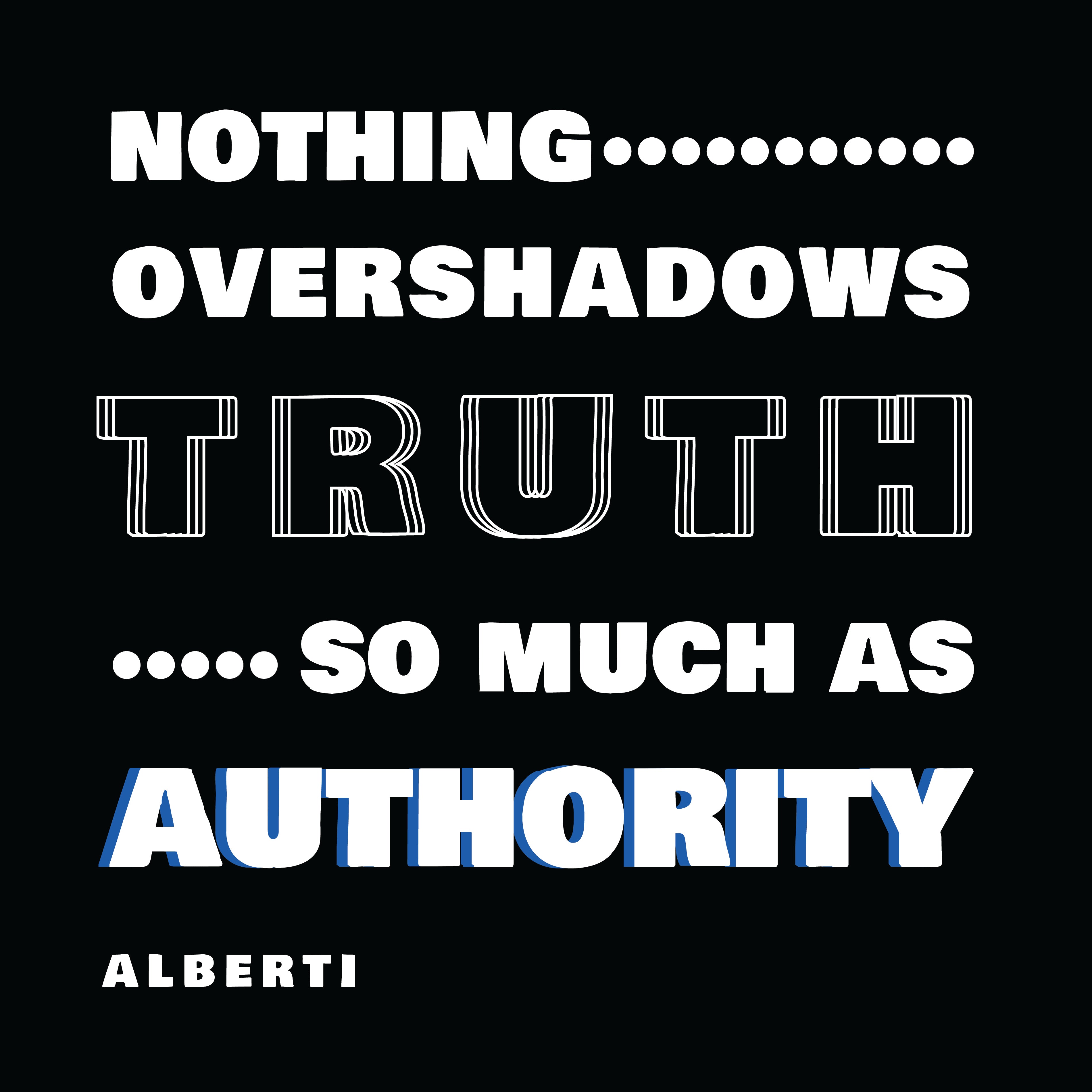 Eco Tote Bag - Alberti's Quotes, "Nothing overshadows truth so much as authority"