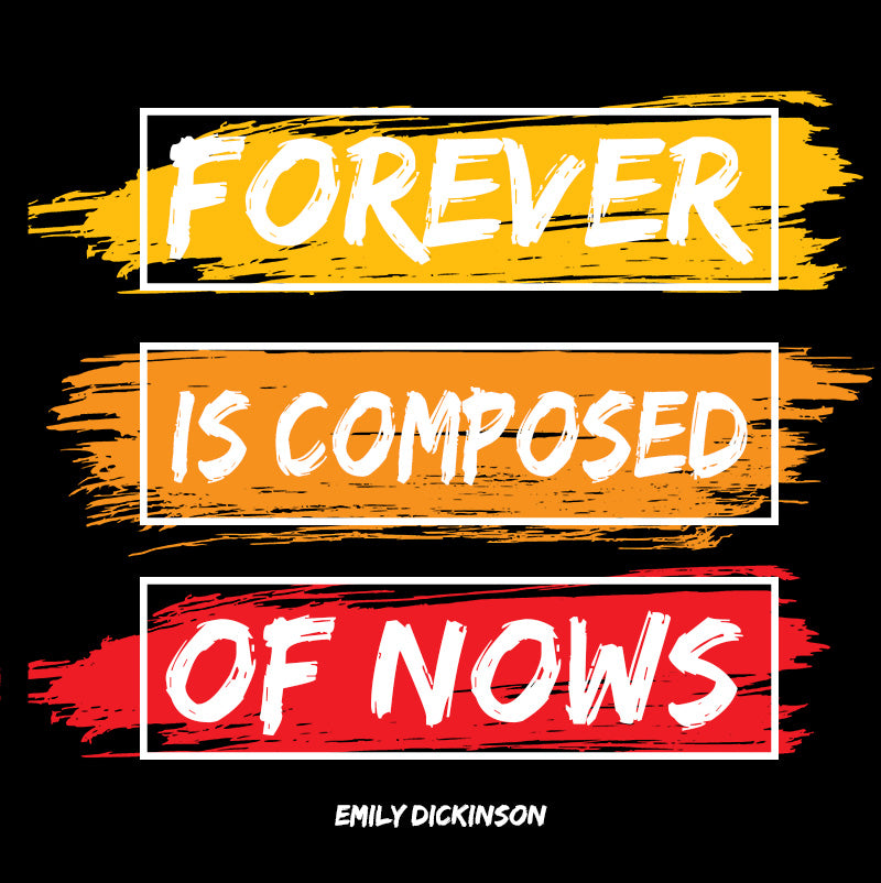 Eco Tote Bag - Emily Dickinson quotes, "Forever is composed of nows"