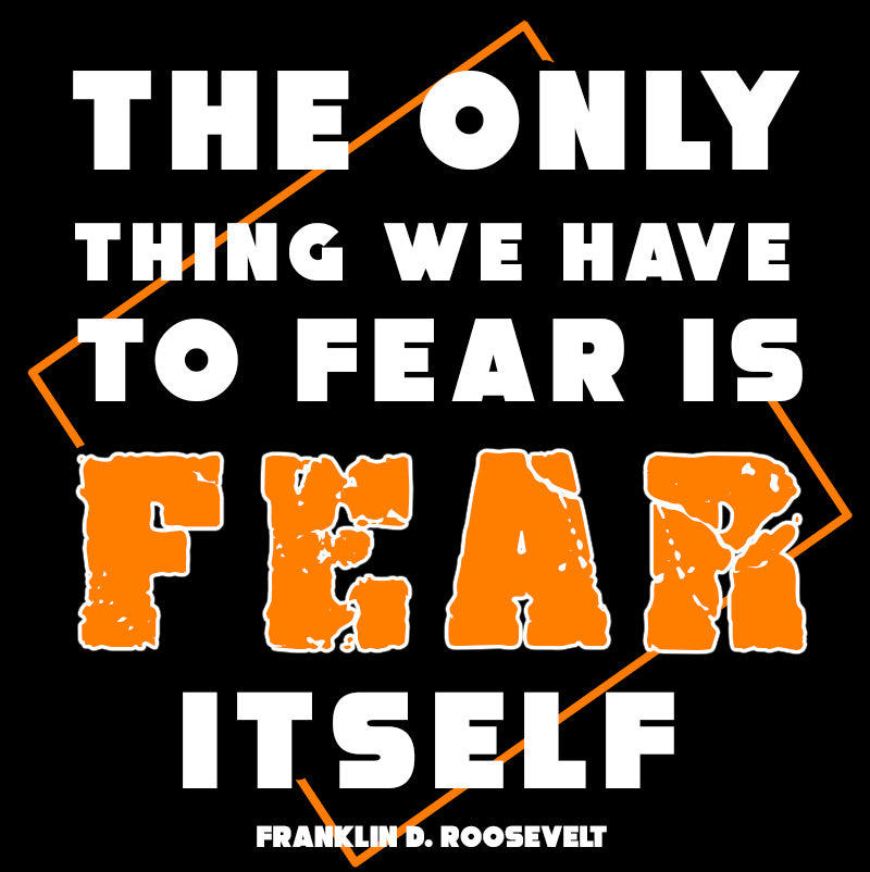 Women's Racerback Tank - Franklin D. Roosevelt quotes, "The only thing we have to fear is fear itself"