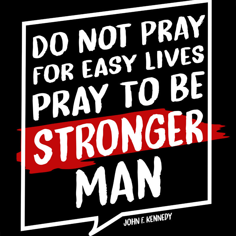 Eco Tote Bag - John F. Kennedy quotes, "Do not pray for easy lives, Pray to be stronger men