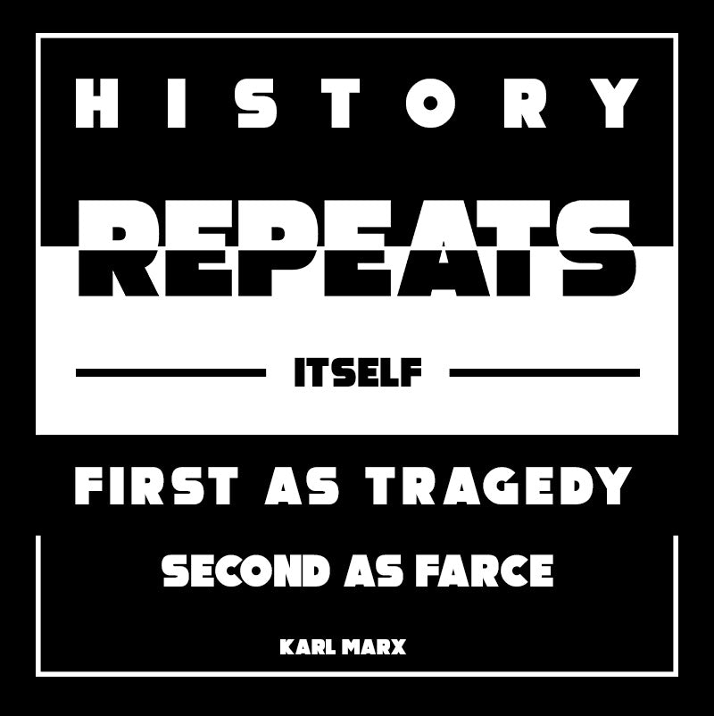 Eco Tote Bag - Karl Marx quotes, " History repeats itself, first as tragedy, second as farce"