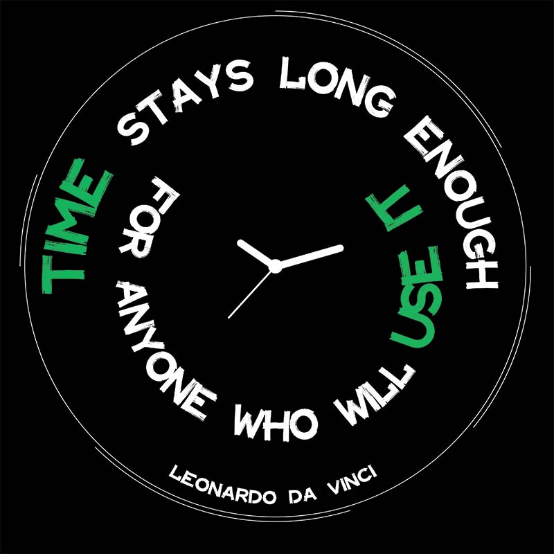 Eco Tote Bag - Leonardo da vinci's Quotes, "Time stays long enough for anyone who will use it"