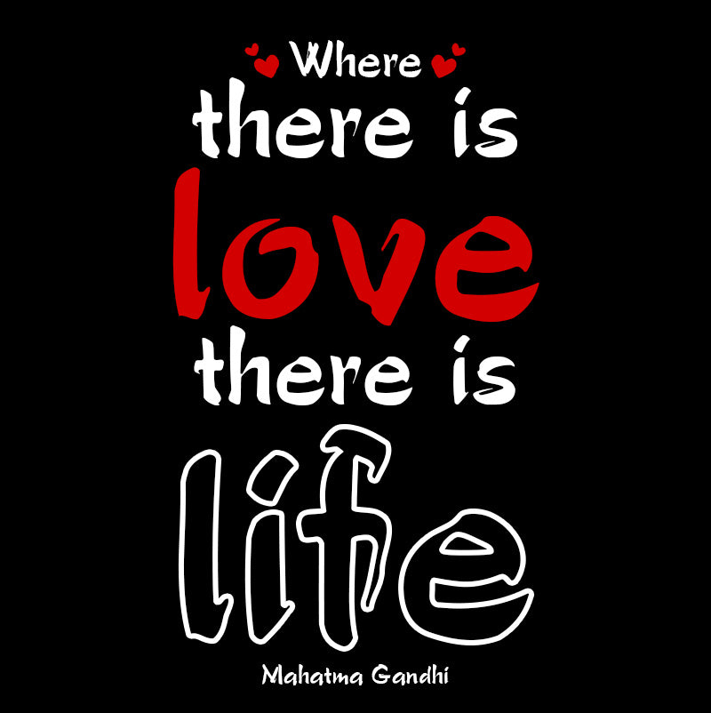 Eco Tote Bag - Mahatma Gandhi quotes, “Where there is love there is life.”