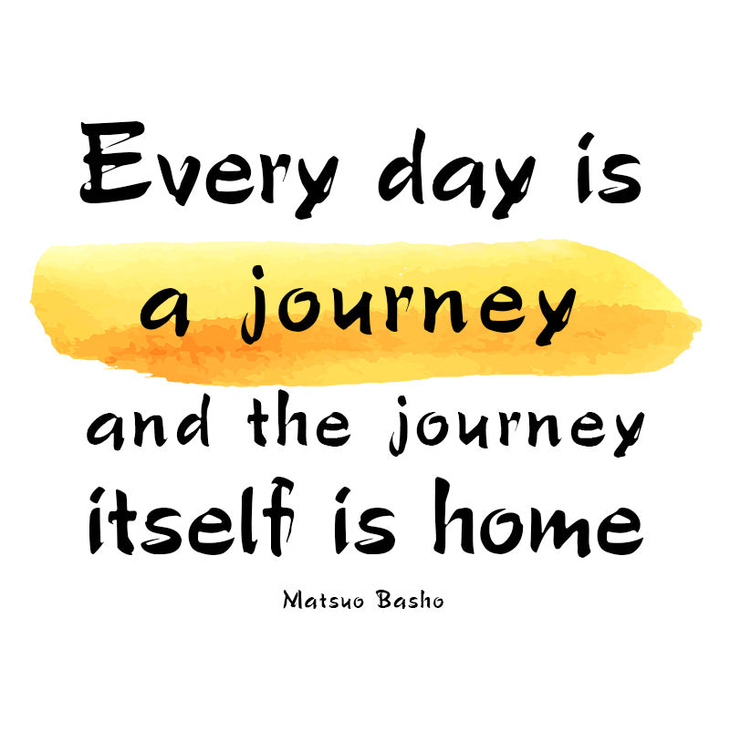 White glossy mug -  Matsuo Basho quotes, "Every day is a journey, and the journey itself is home"