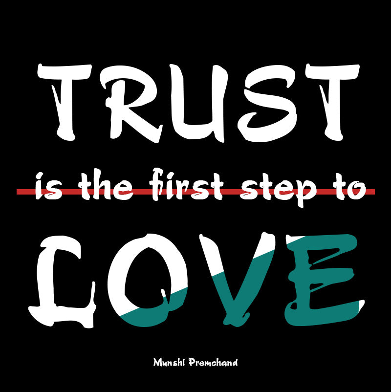 Eco Tote Bag - Munshi Premchand quotes, "Trust is the first step to love."