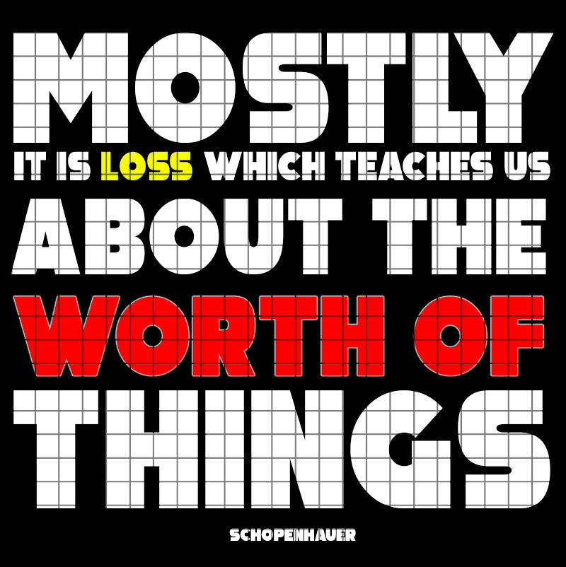 Eco Tote Bag - Arthur Schopenhauer quotes, "Mostly it is loss which teaches us about the worth of things"