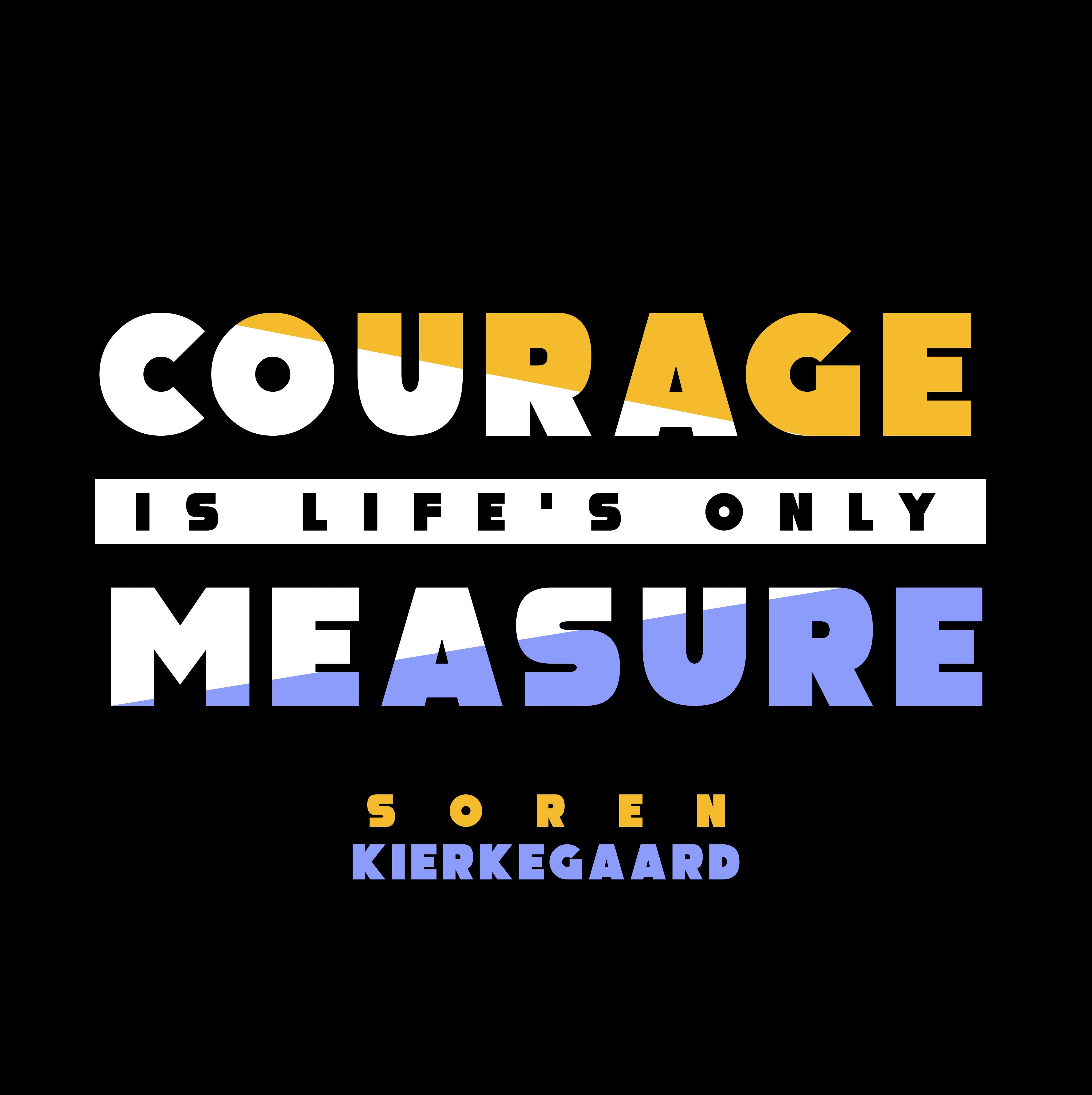 Women's Racerback Tank - Soren Kierkegaard quotes, "Courage is Life's only measure"