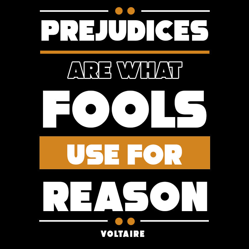 Women's Racerback Tank - Voltaire quotes, “Prejudices are what fools use for reason”