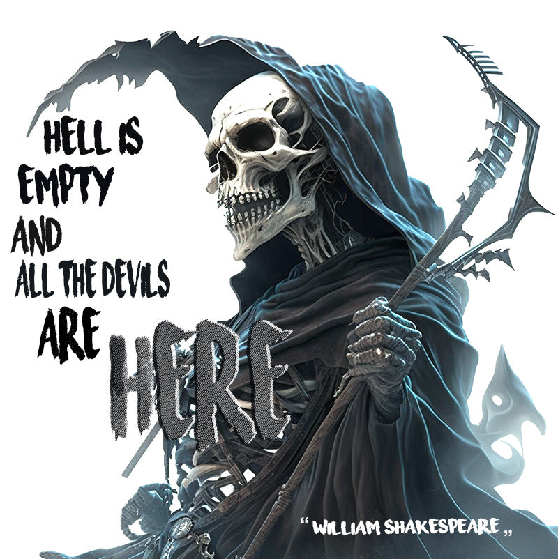 Unisex Sweatshirt - William Shakespeare quotes, "Hell is empty and all the devils are here"