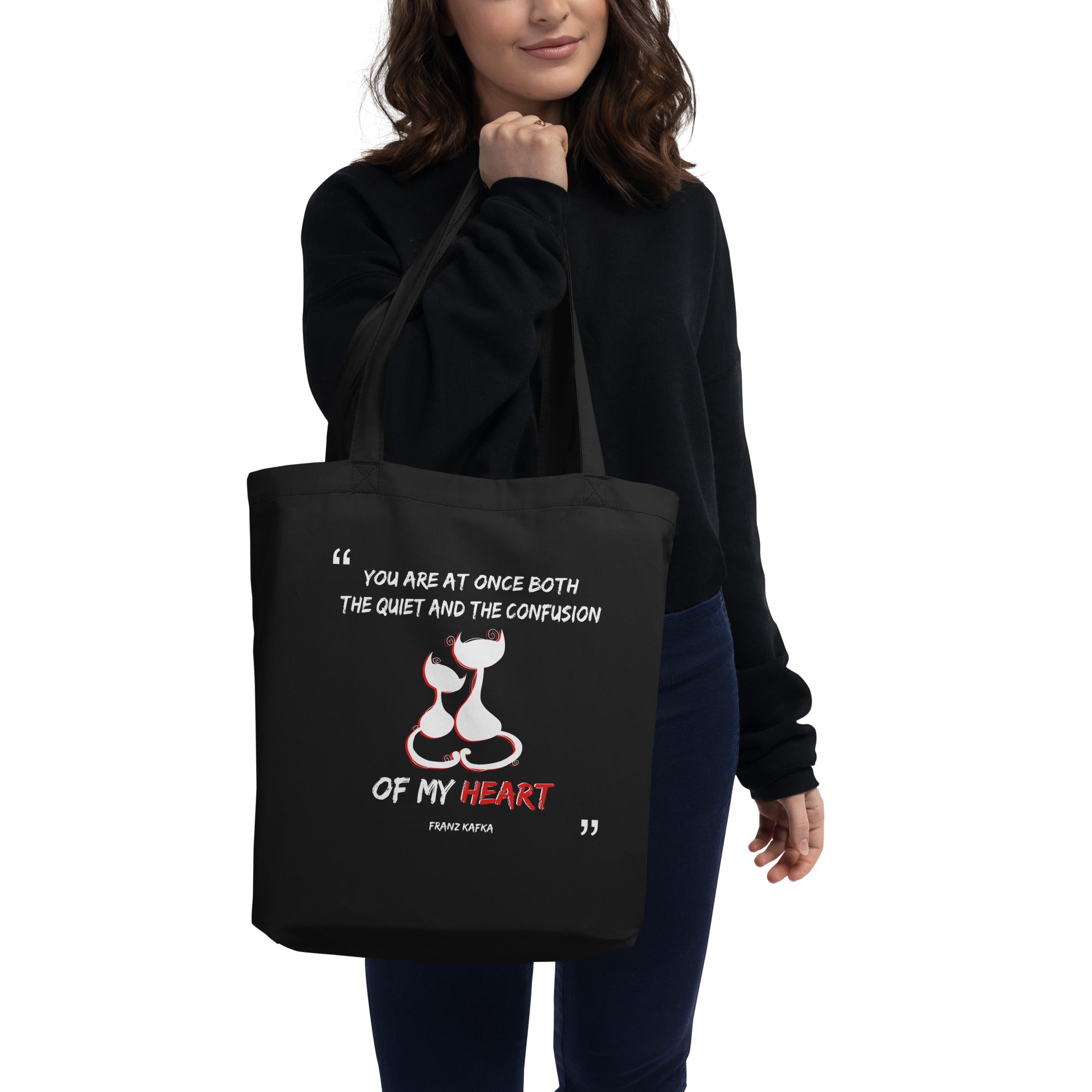 Eco Tote Bag -  Franz Kafka quotes, "You are at once both the quiet and the confusion of my heart"