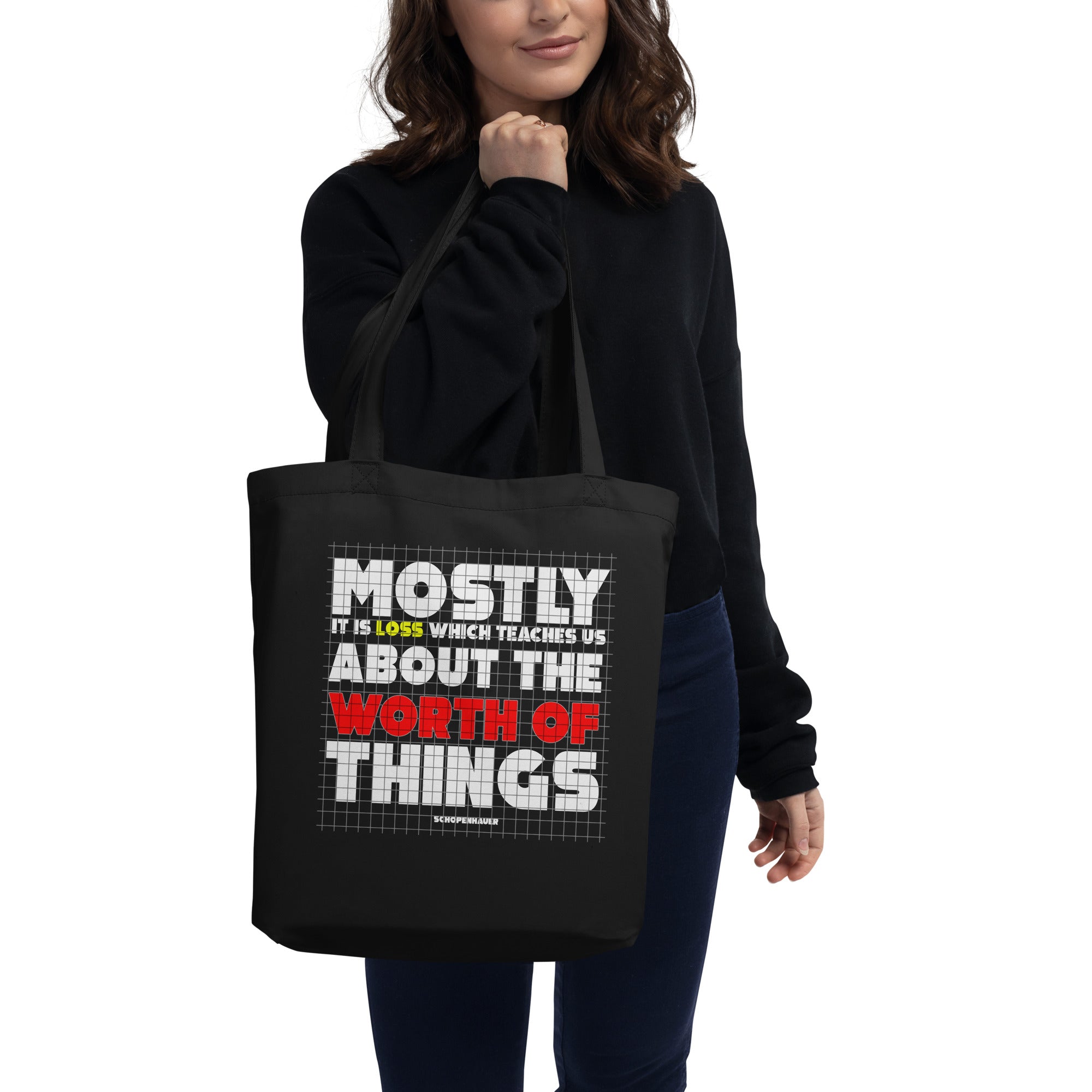 Eco Tote Bag - Arthur Schopenhauer quotes, "Mostly it is loss which teaches us about the worth of things"