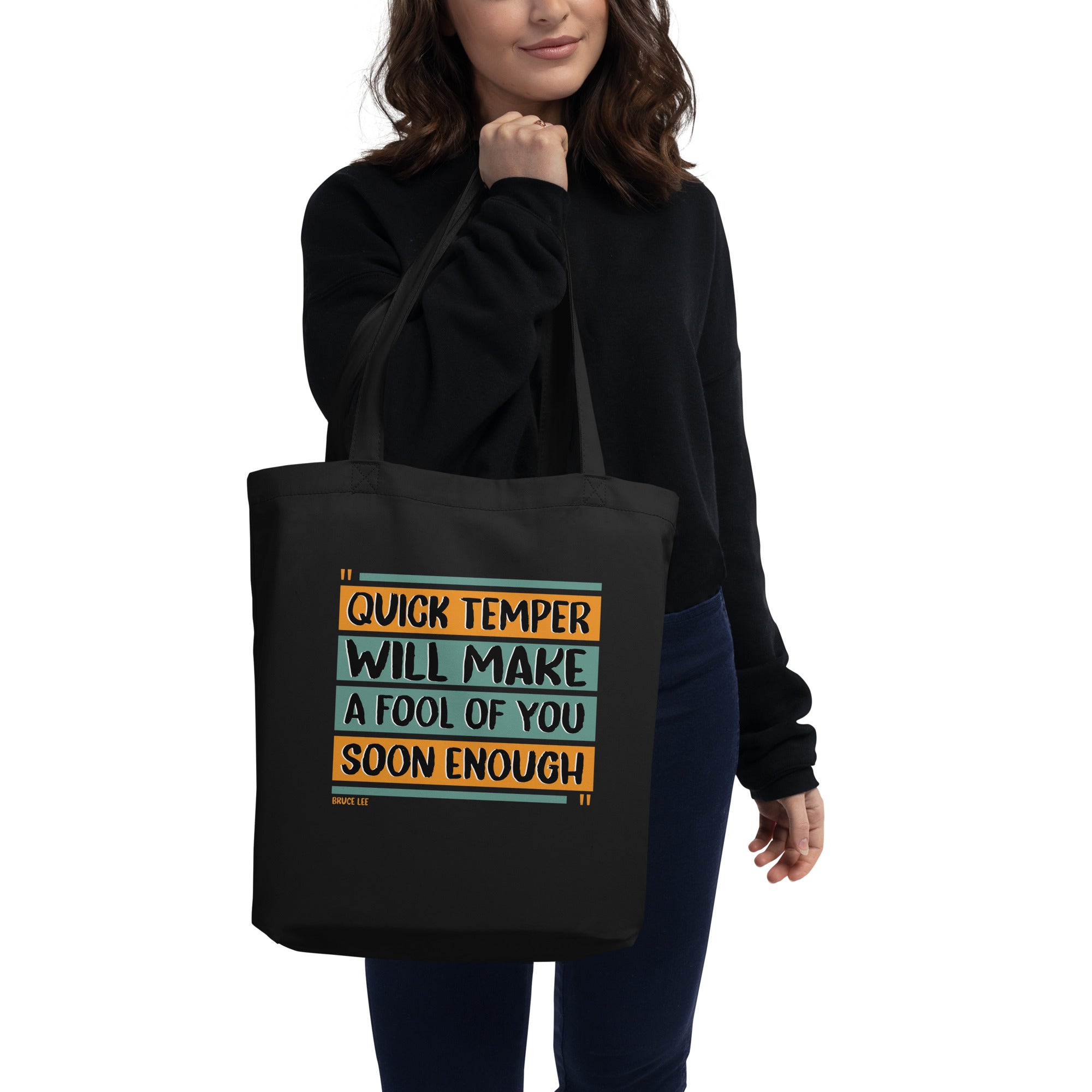 Eco Tote Bag - Bruce Lee quotes, "Quick temper will make a fool of you soon enough"