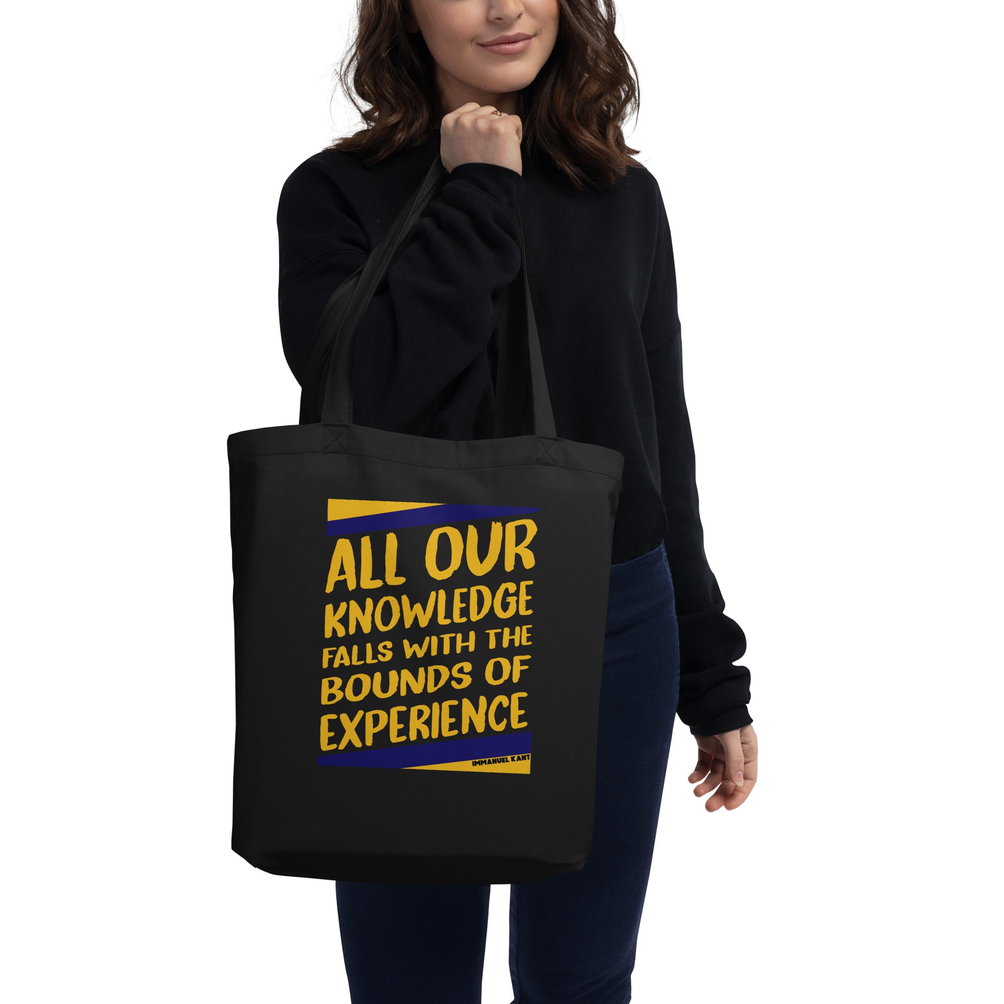 Eco Tote Bag - Immanuel Kant quotes, "All our knowledge falls with the bounds of experience."