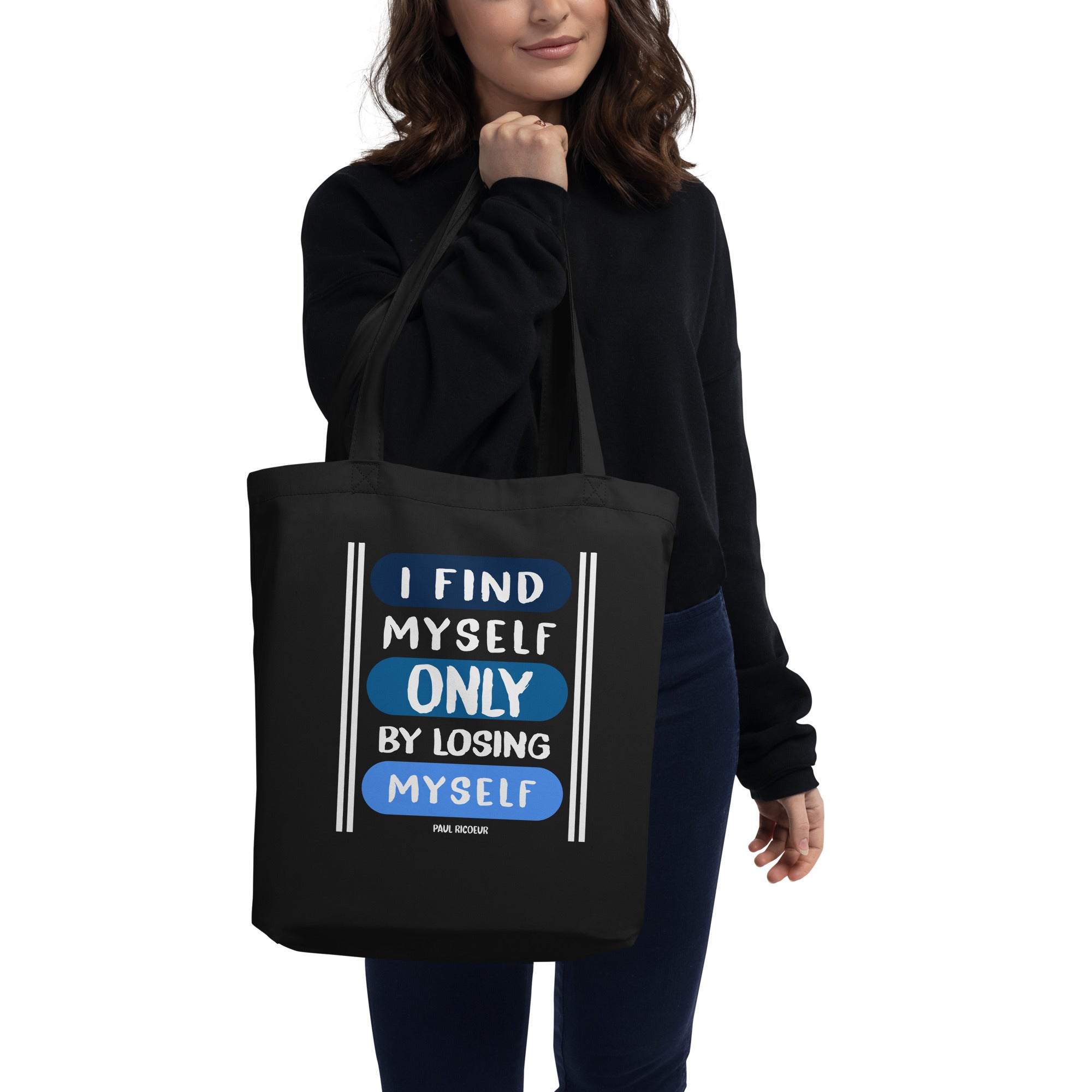 Eco Tote Bag - Paul Ricoeur quotes, "I find myself only by losing myself"