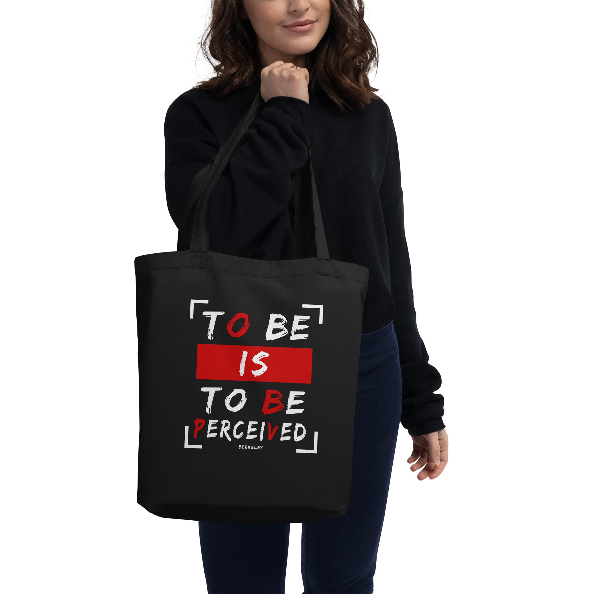 Eco Tote Bag - George Berkeley quotes, “To be is to be perceived”