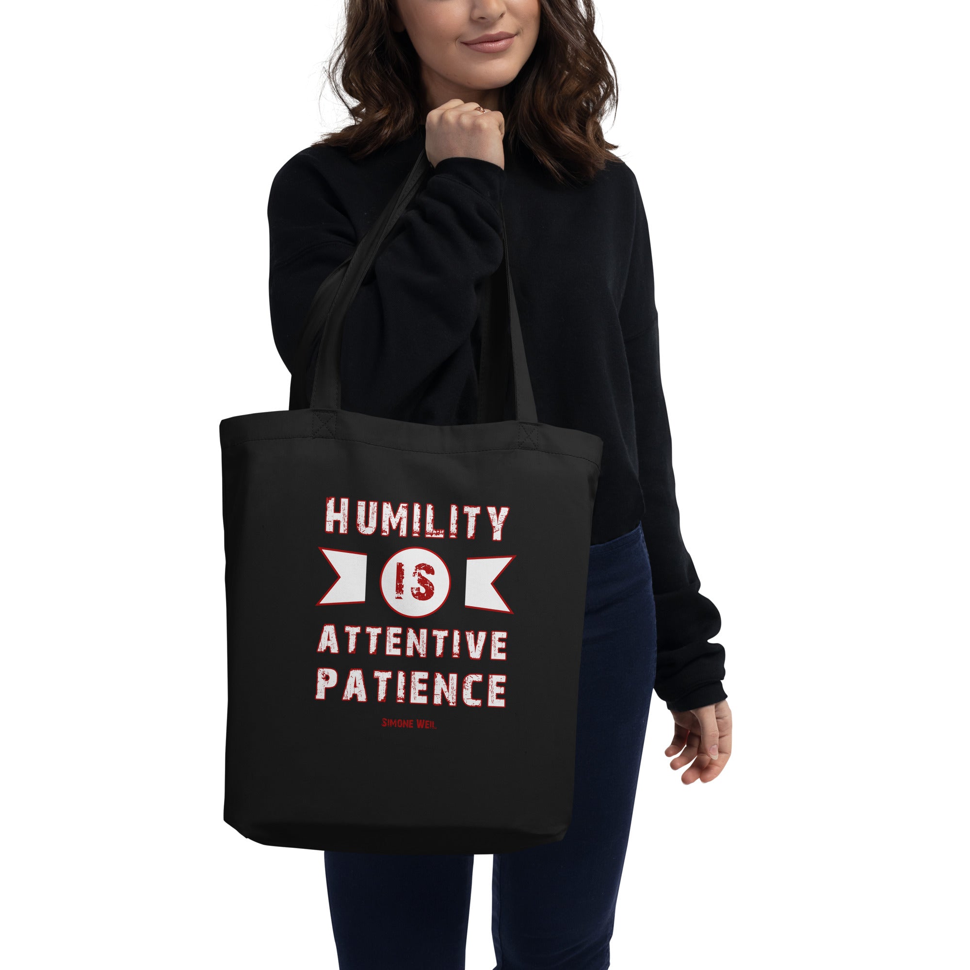 Eco Tote Bag - Simone Weil quotes, "Humility is attentive patience"