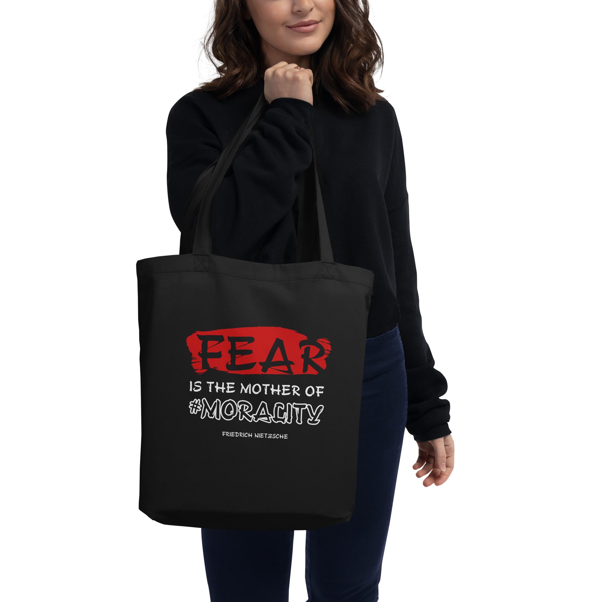 Eco Tote Bag -  Friedrich Nietzsche Quotes, "Fear is the mother of morality."