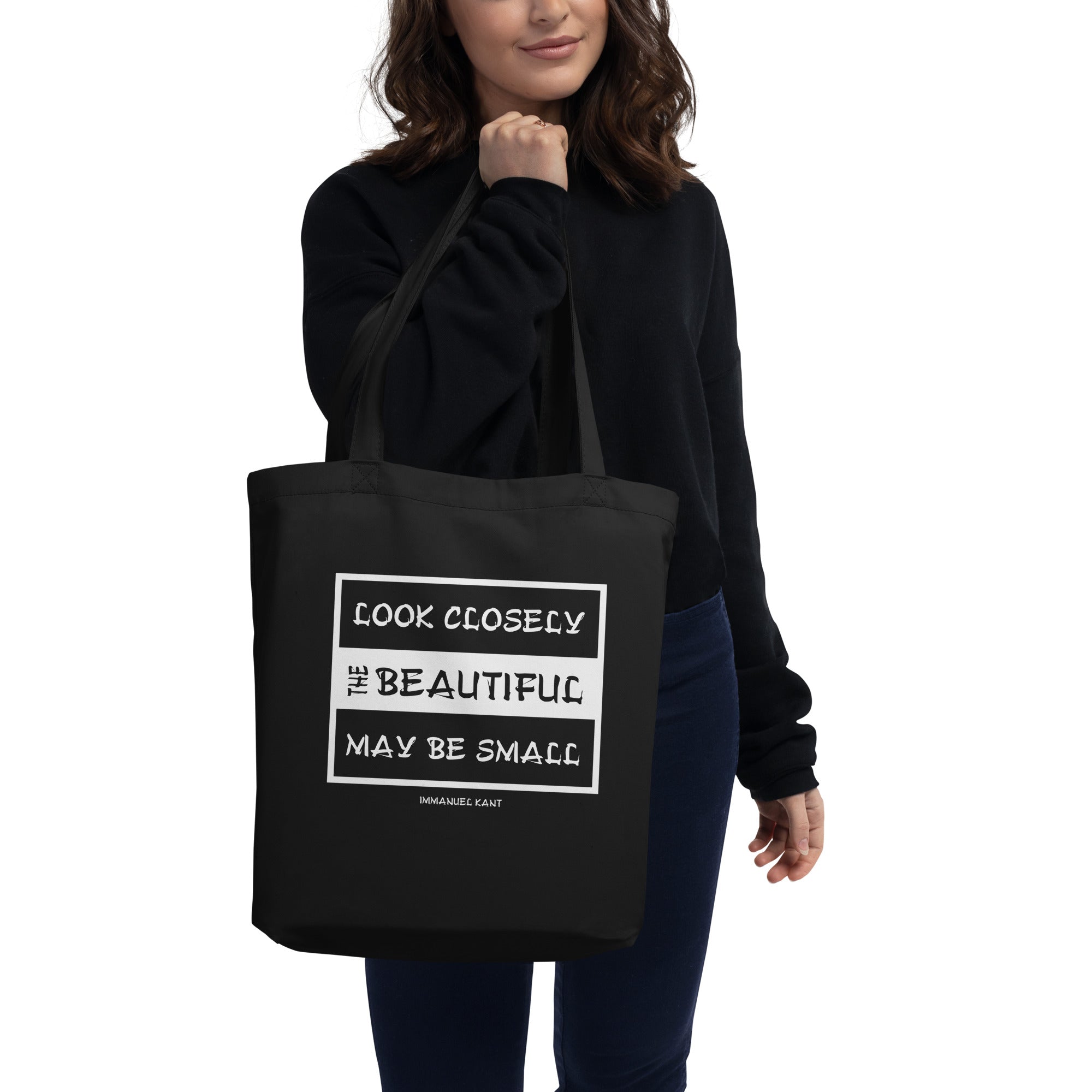 Eco Tote Bag - Immanuel Kant Quotes, "Look closely. The beautiful may be small."