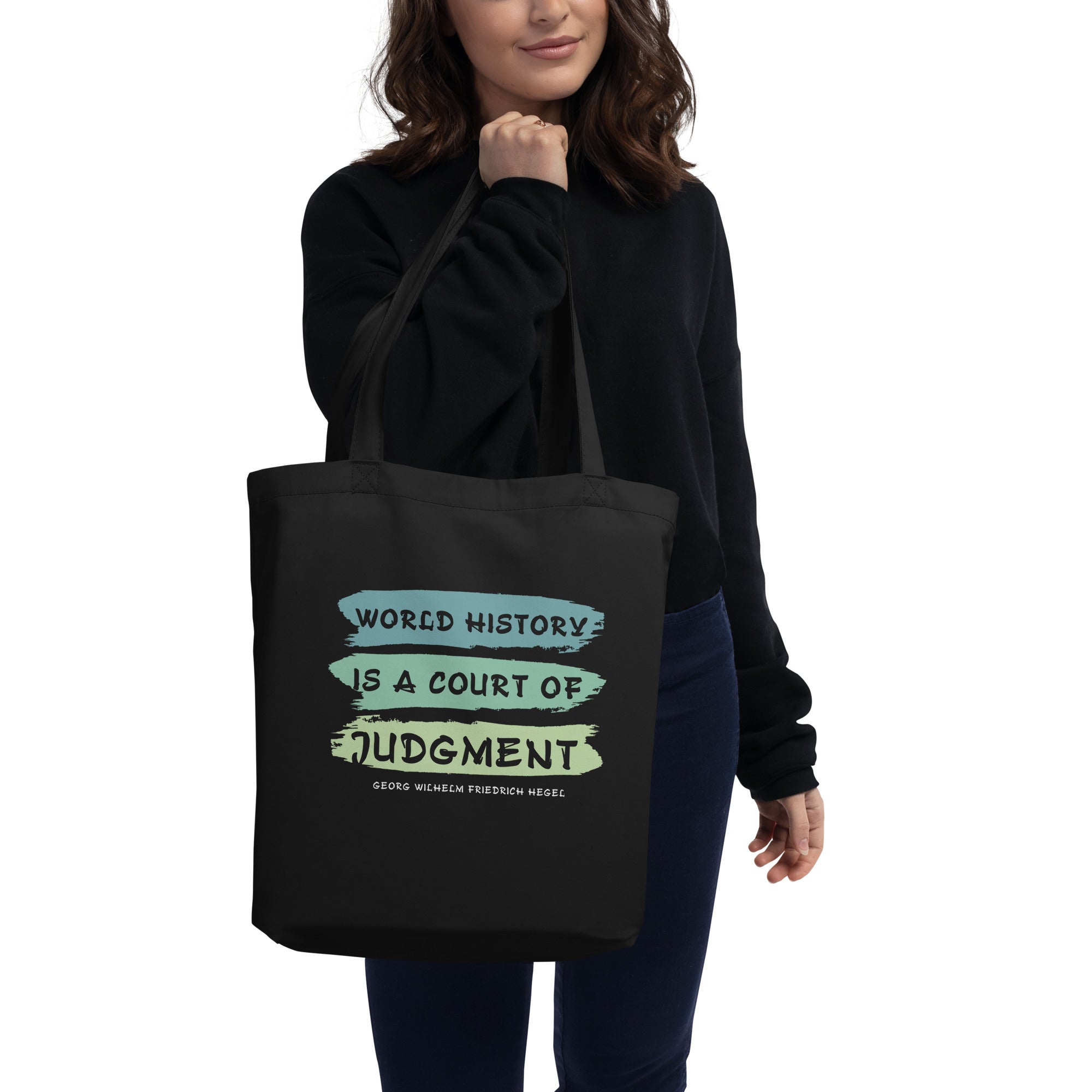 Eco Tote Bag - Georg Wilhelm Friedrich Hegel Quotes, "World history is a court of judgment."