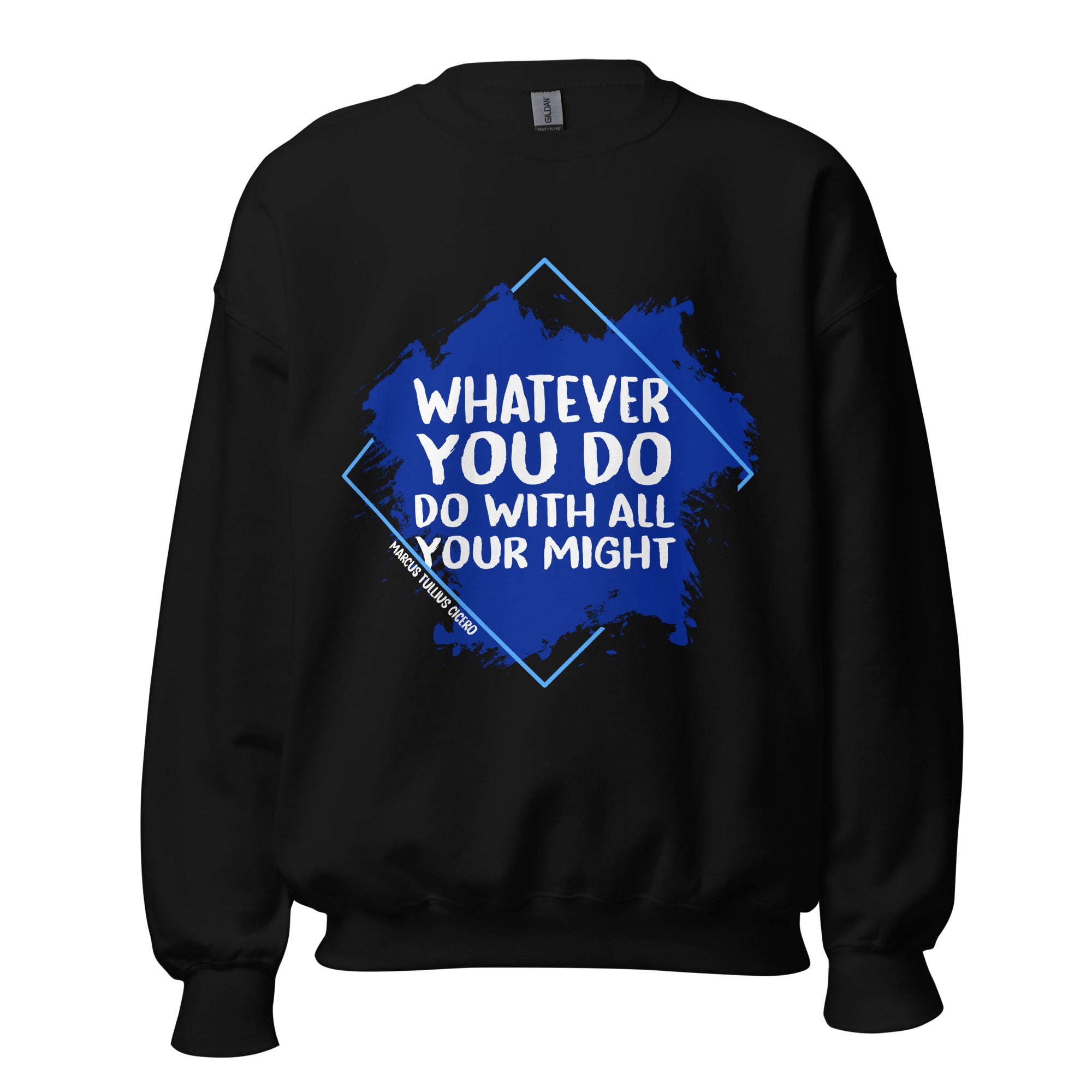 Unisex Sweatshirt - Marcus Tullius Cicero quotes