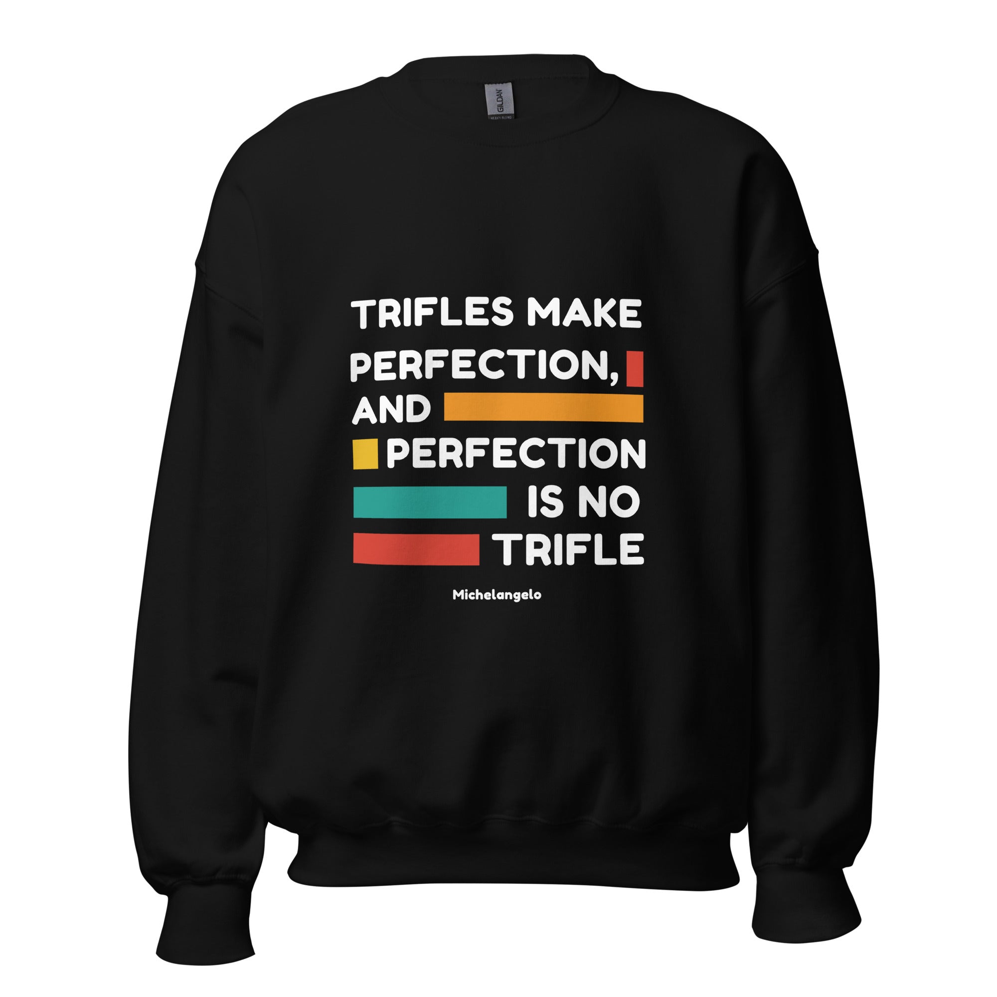 Unisex Sweatshirt - Michelangelo quotes