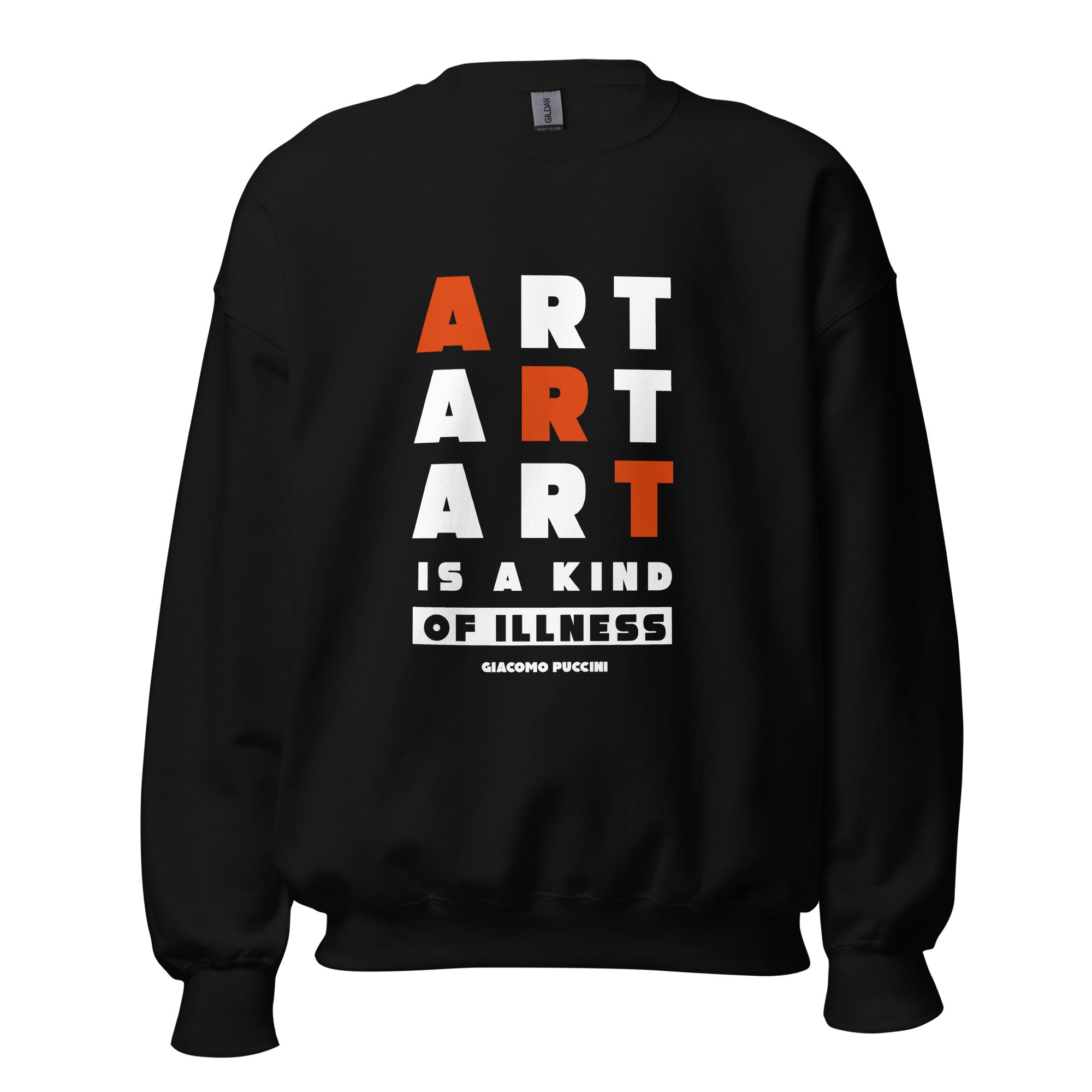 Unisex Sweatshirt - Giacomo Puccini quotes