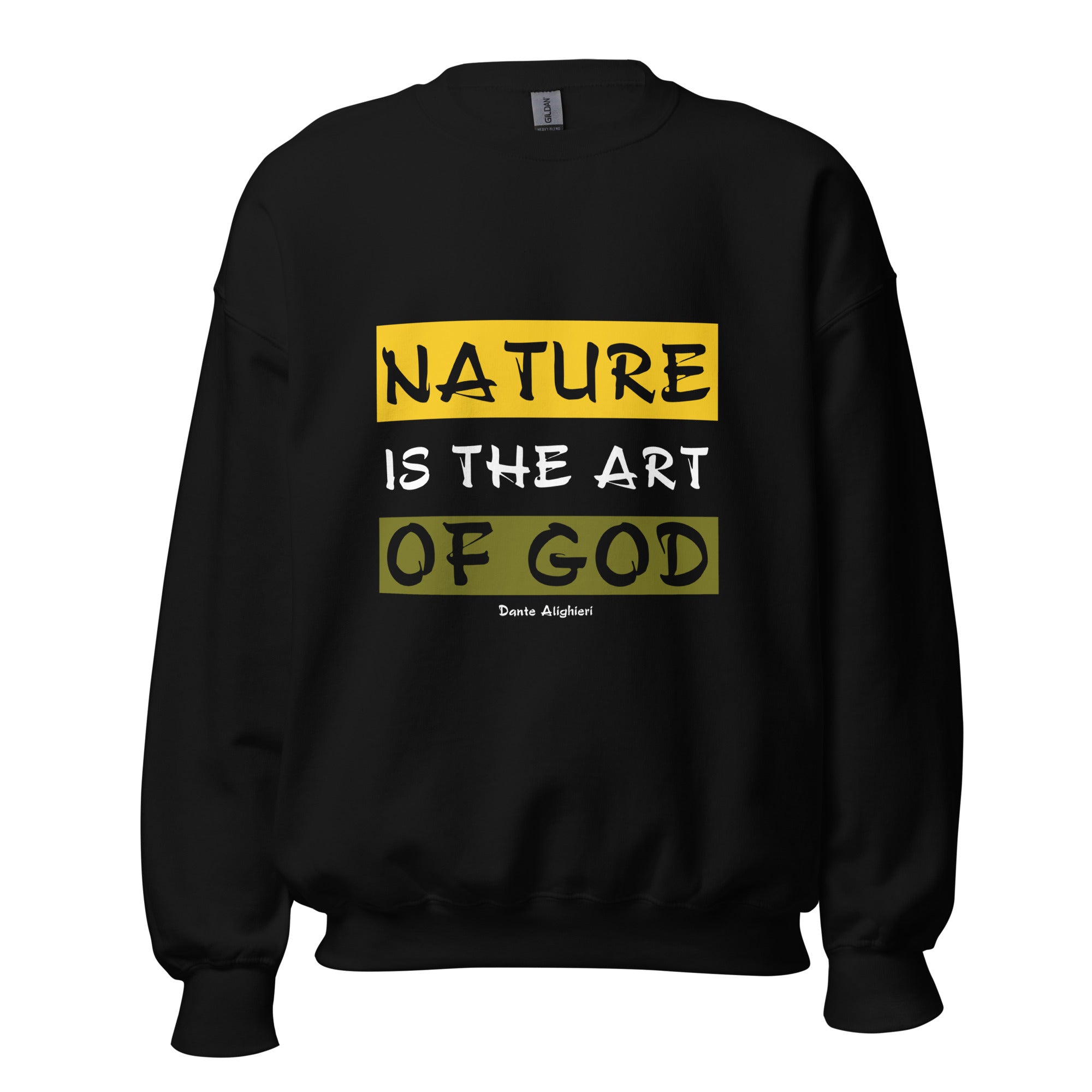 Unisex Sweatshirt - Dante Alighieri Quotes