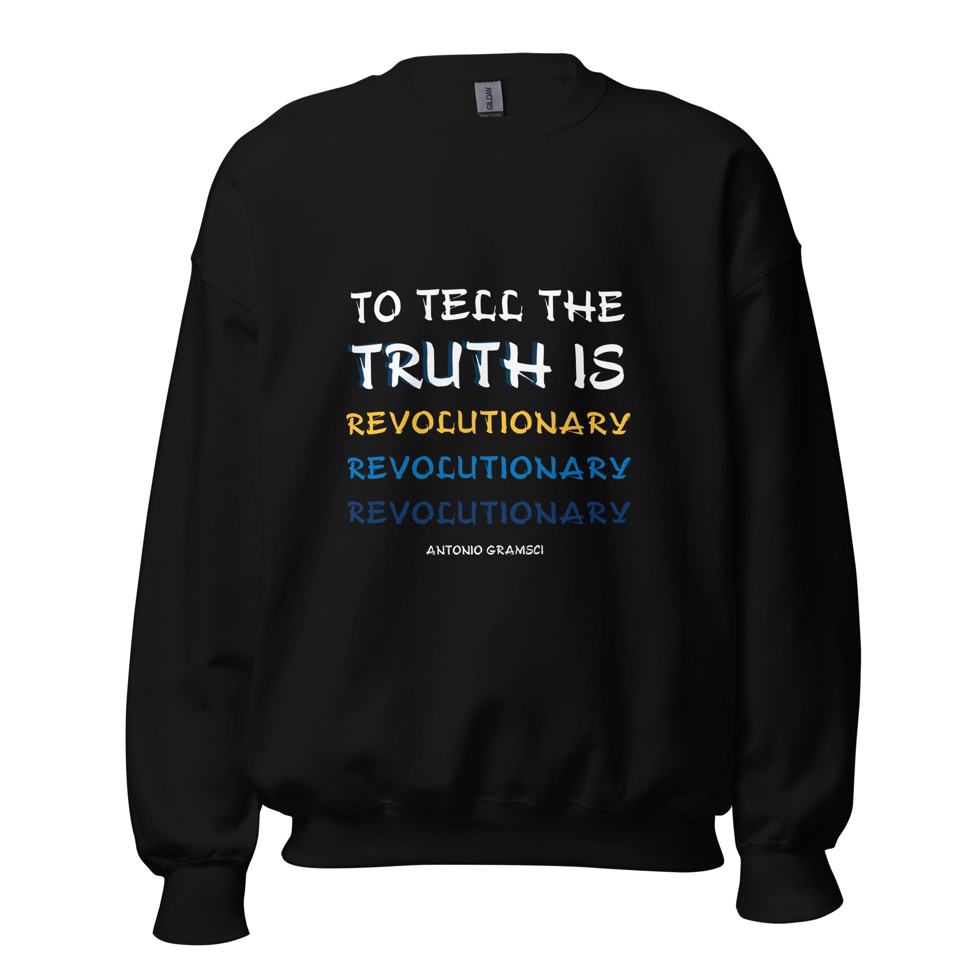 Unisex Sweatshirt - Antonio Gramsci' Quotes