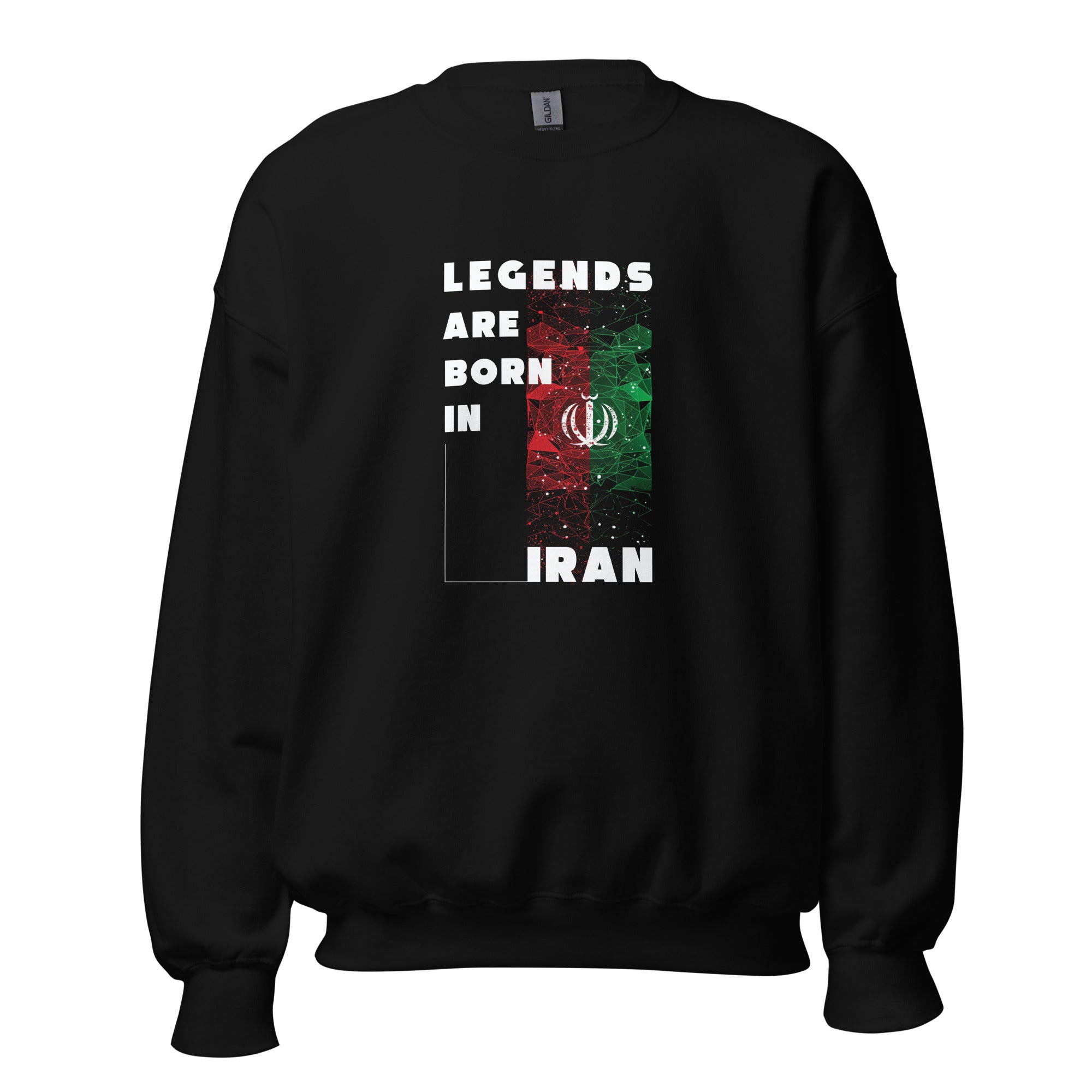 Unisex Sweatshirt - Legends Are Born In Iran