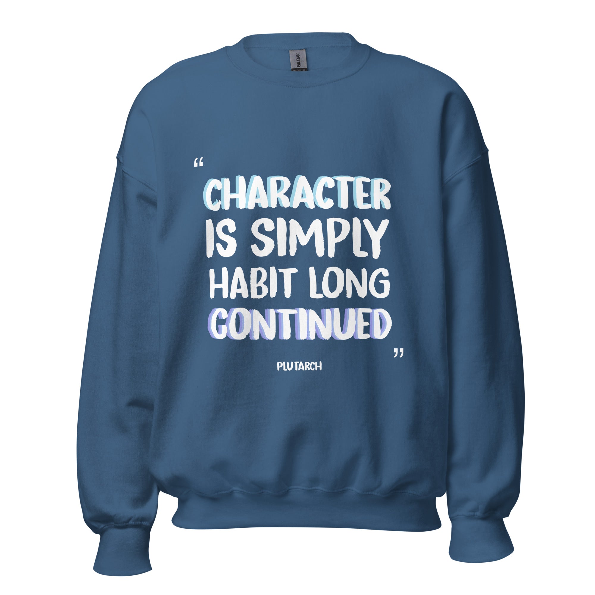 Unisex Sweatshirt -  Plutarch quotes