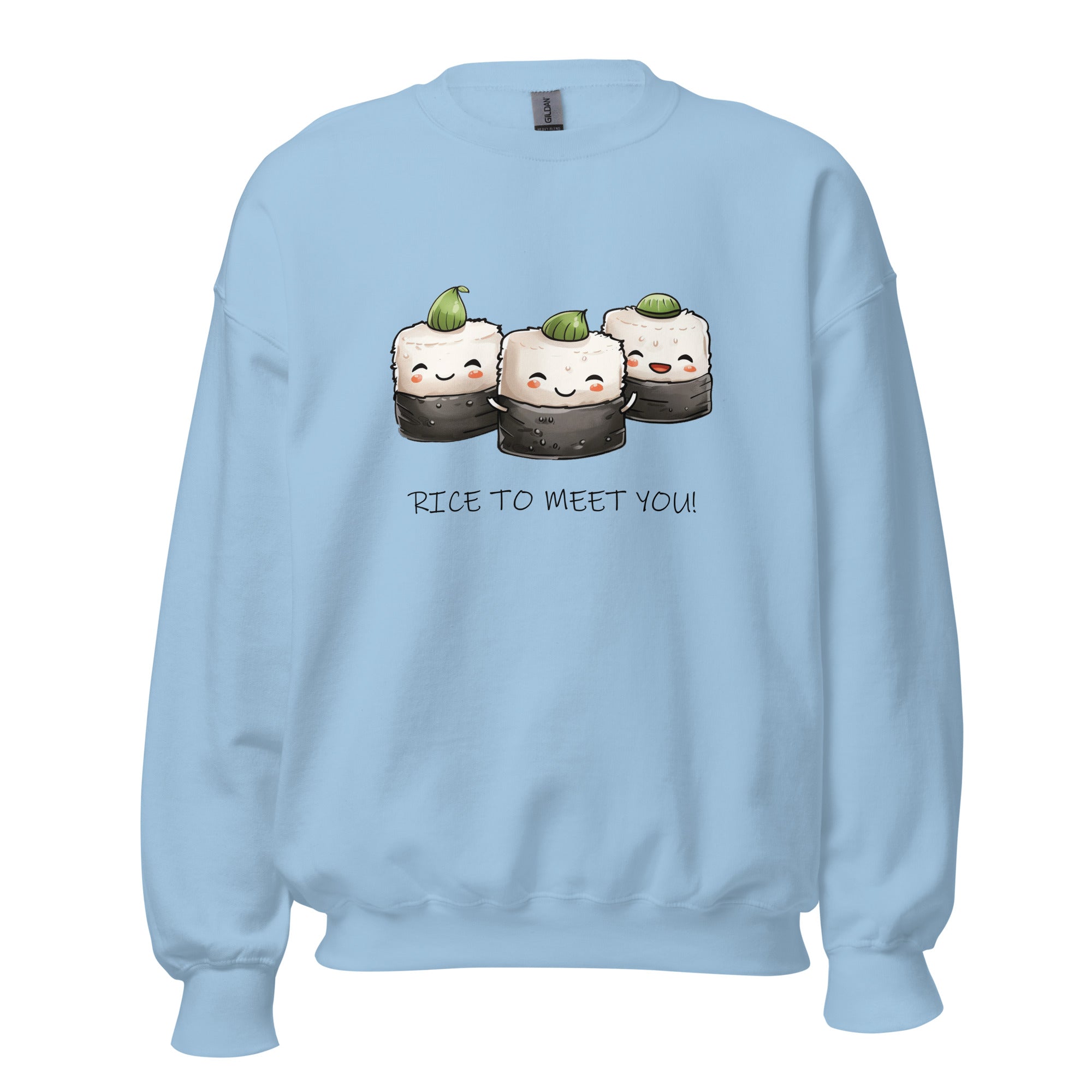 Unisex Sweatshirt - Rice To Meet You