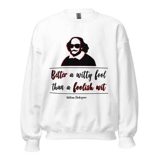 Unisex Sweatshirt - William Shakespeare quotes