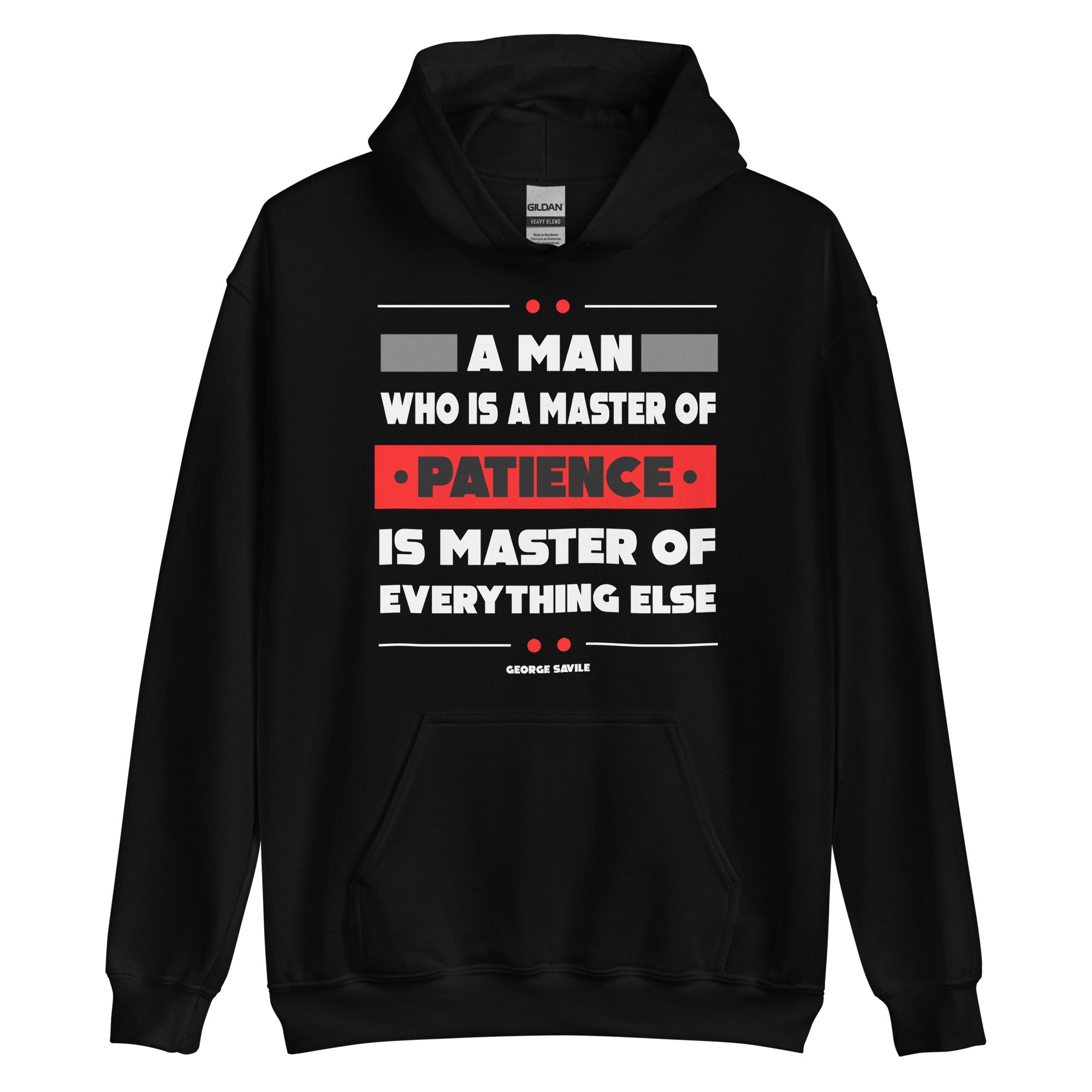 Unisex Hoodie - George Savile quotes