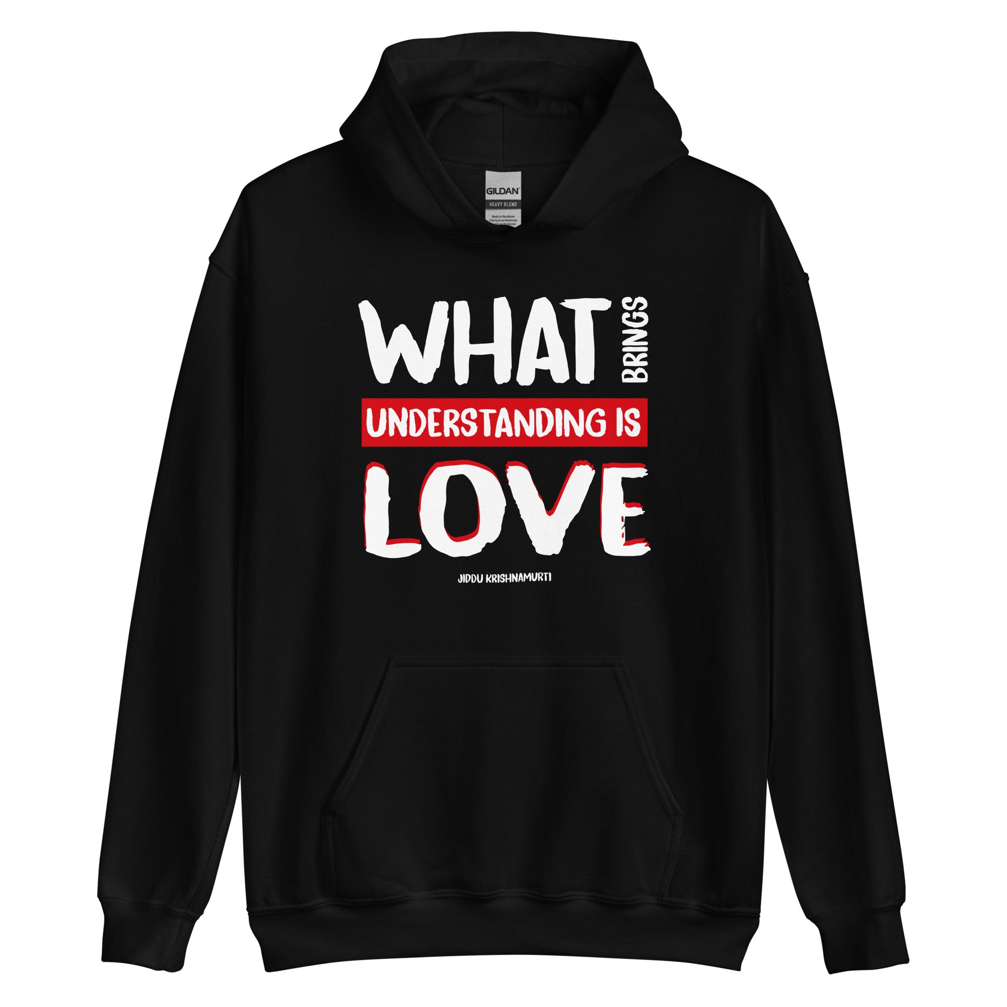 Unisex Hoodie - Jiddu Krishnamurti quotes