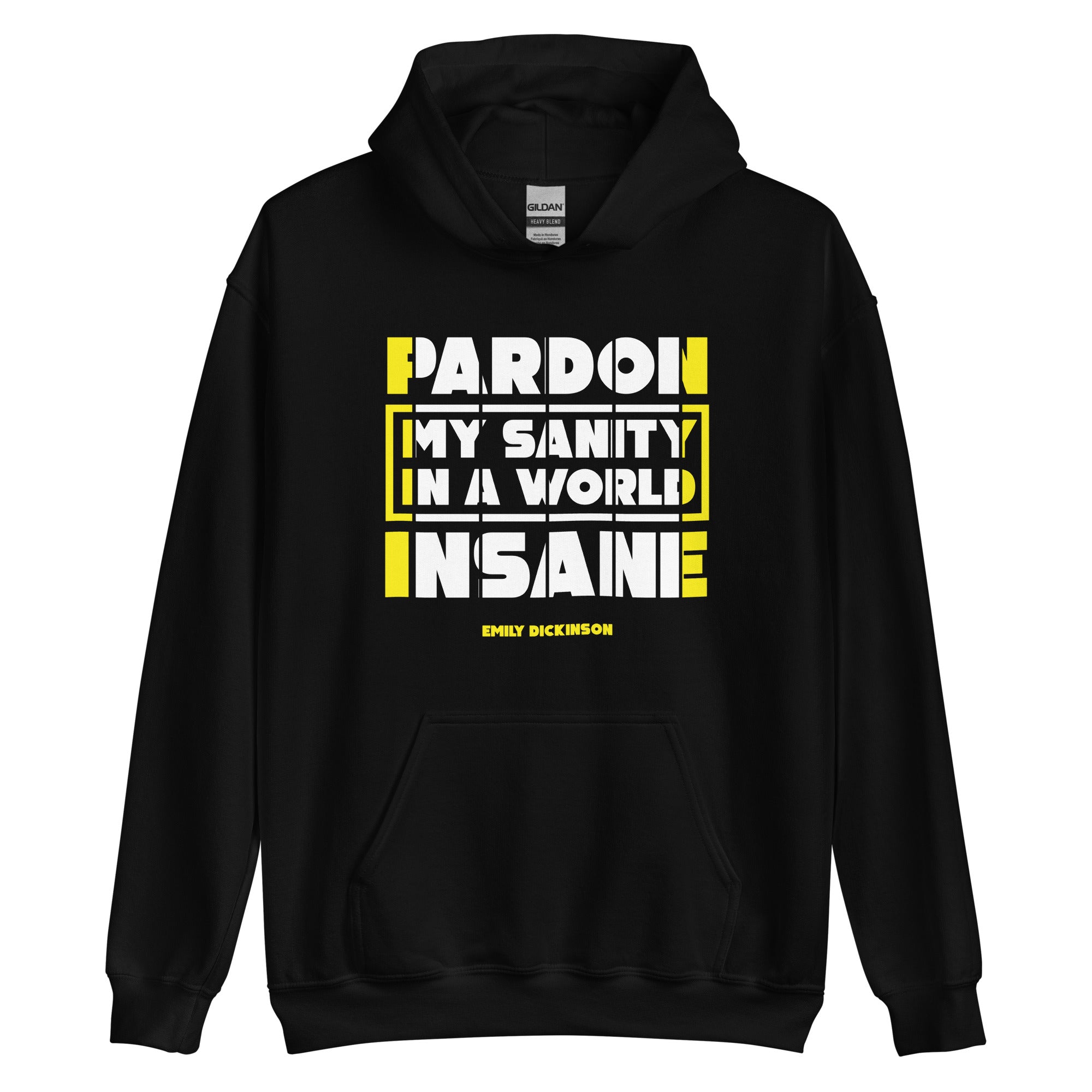 Unisex Hoodie - Emily Dickinson quotes