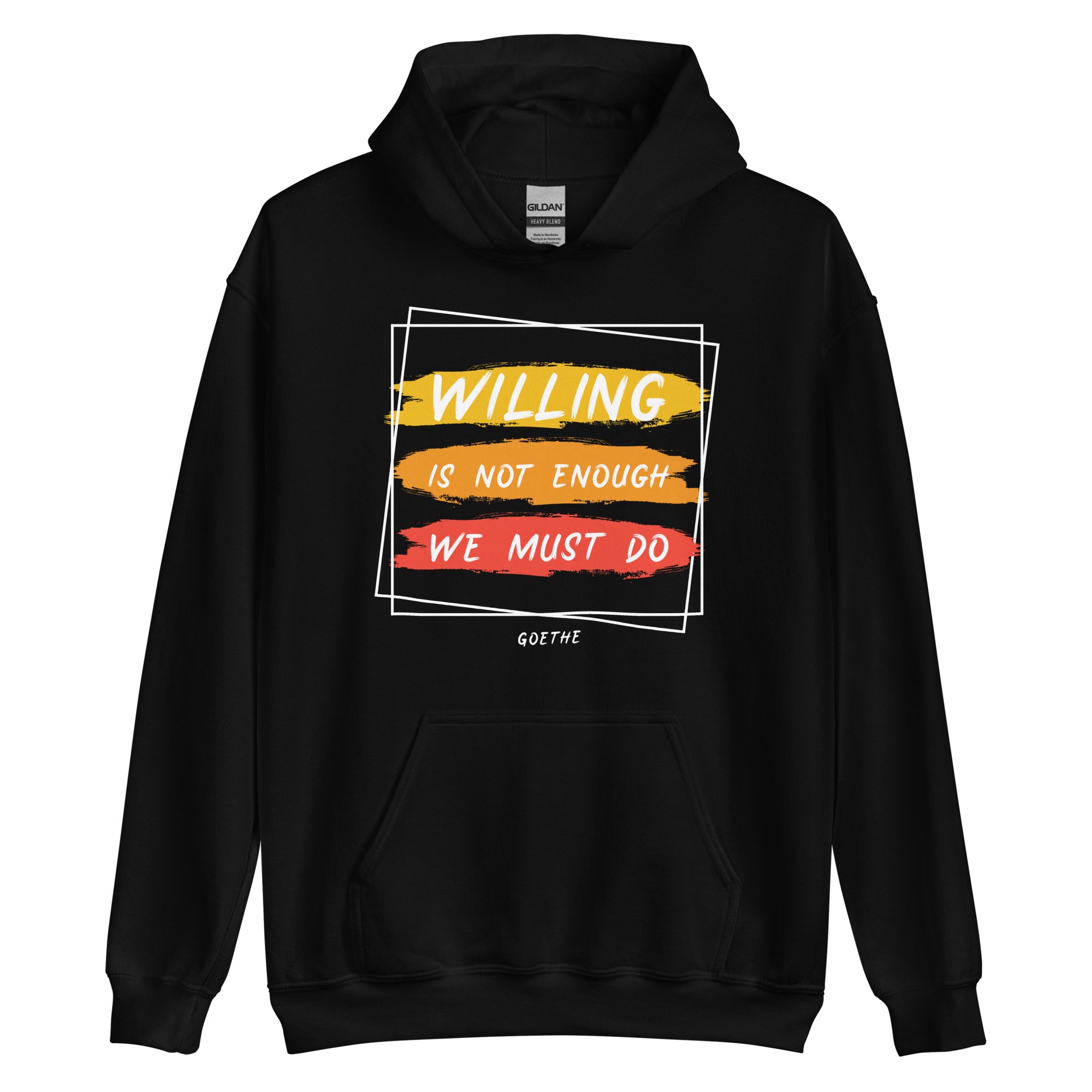 Unisex Hoodie - Johann Wolfgang von Goethe quotes