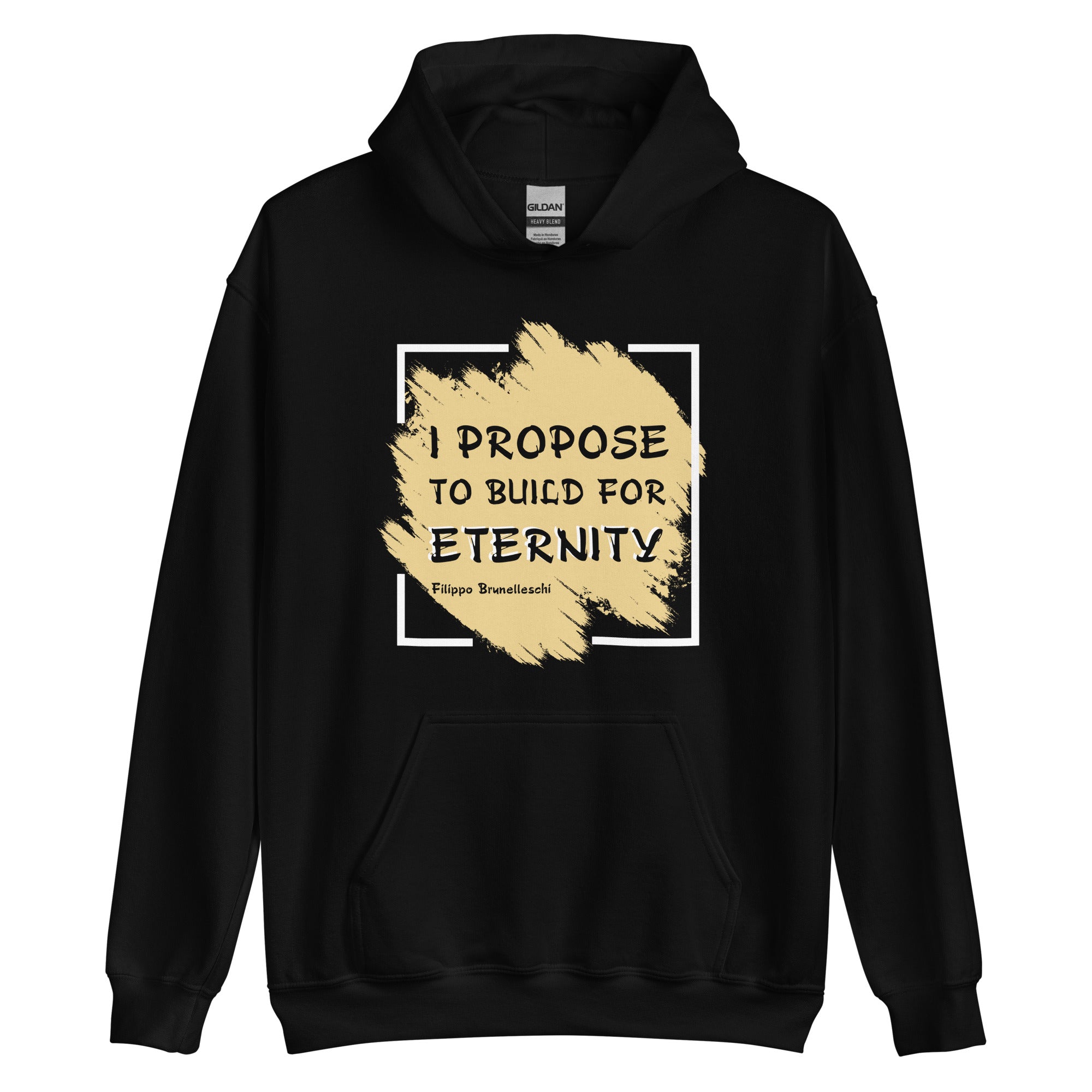 Unisex Hoodie - Filippo Brunelleschi Quotes