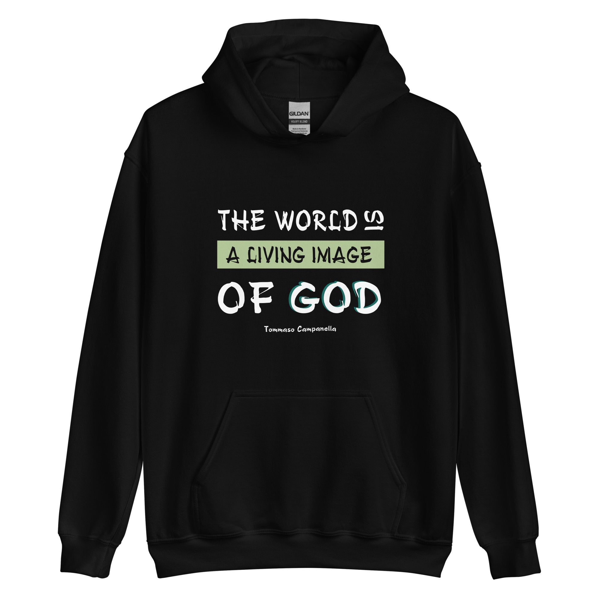 Unisex Hoodie - Tommaso Campanella Quotes