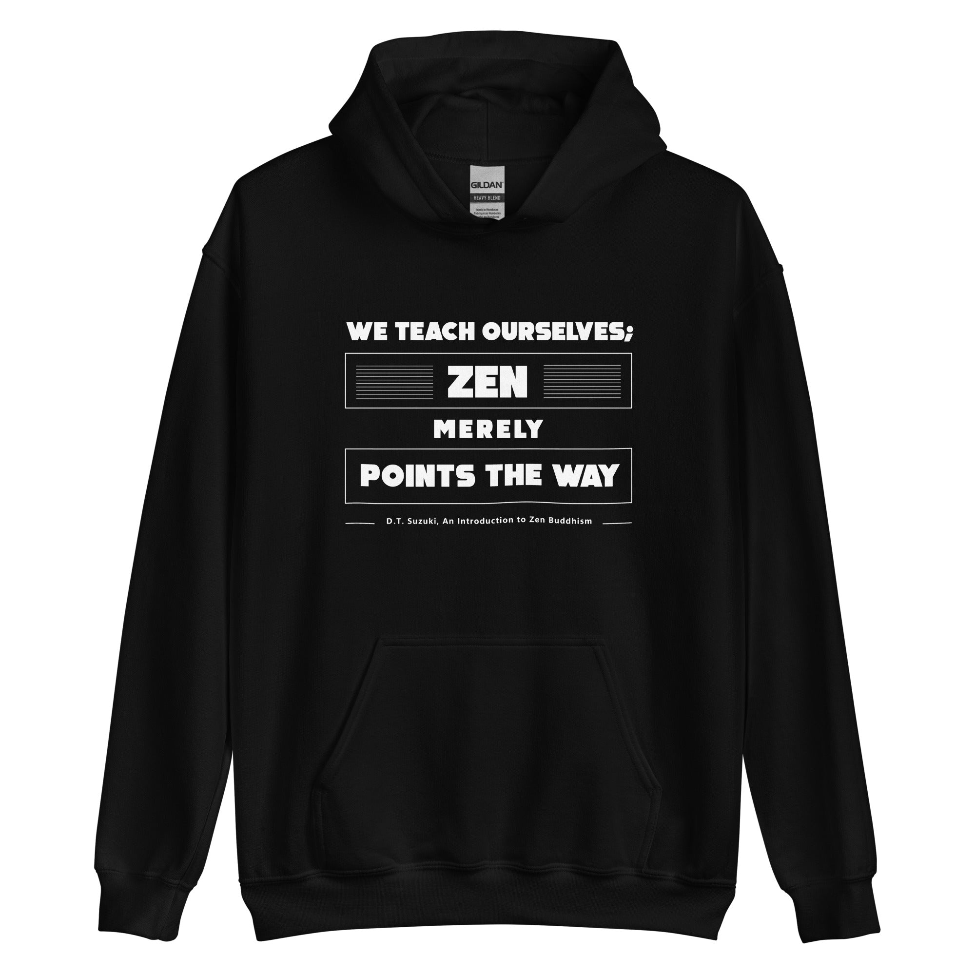 Unisex Hoodie - D.T.Suzuki's Quotes