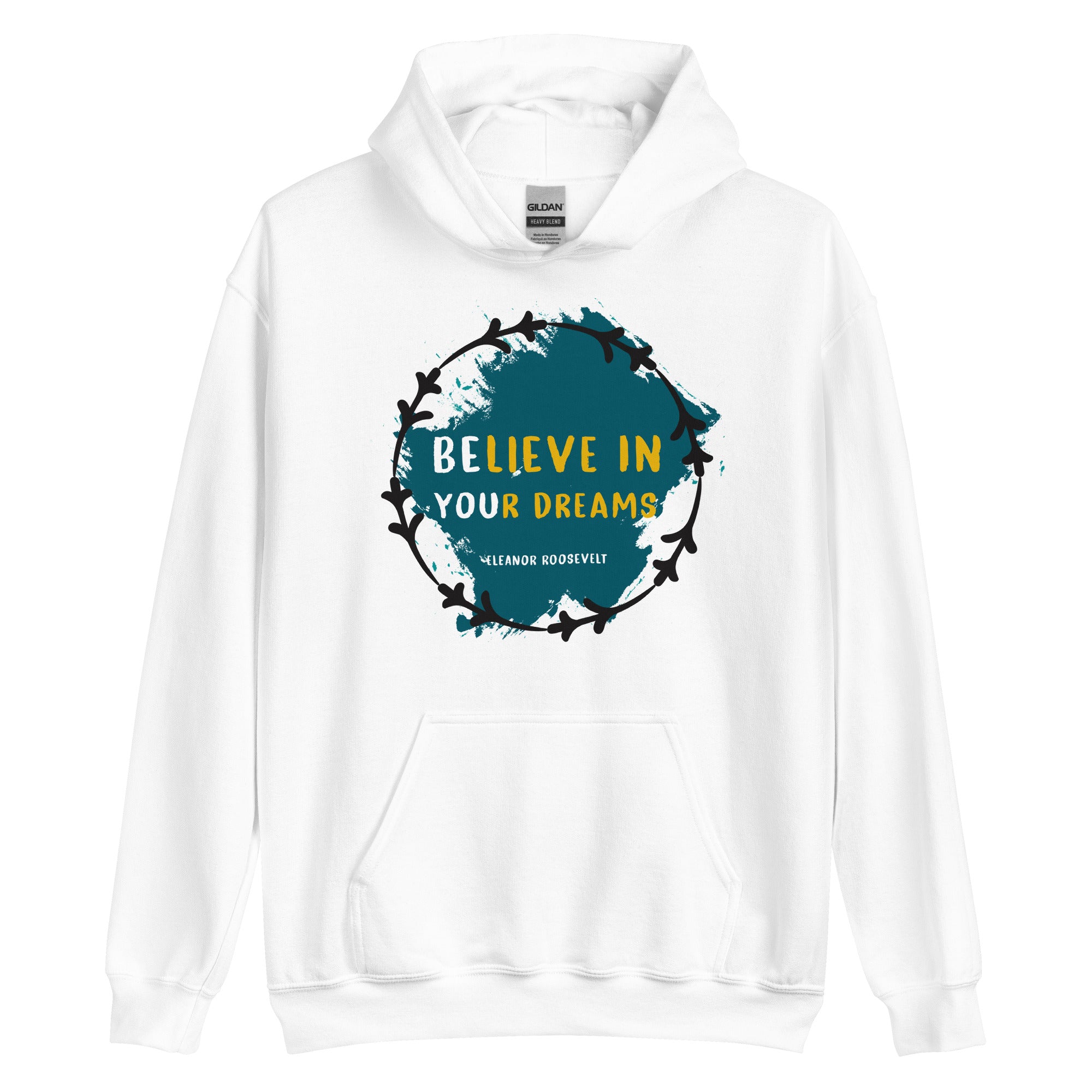 Unisex Hoodie - Eleanor Roosevelt quotes