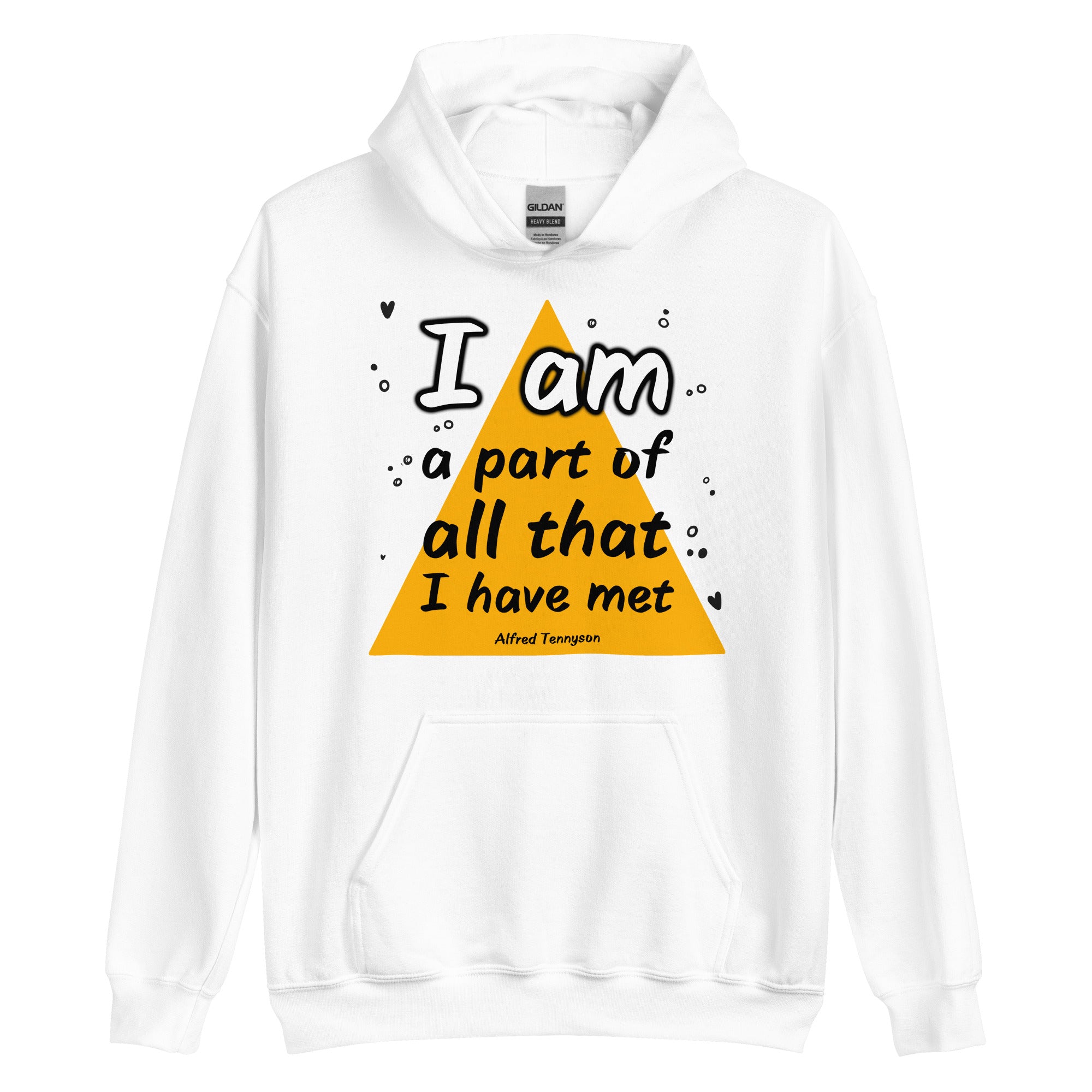 Unisex Hoodie - Alfred Tennyson quotes