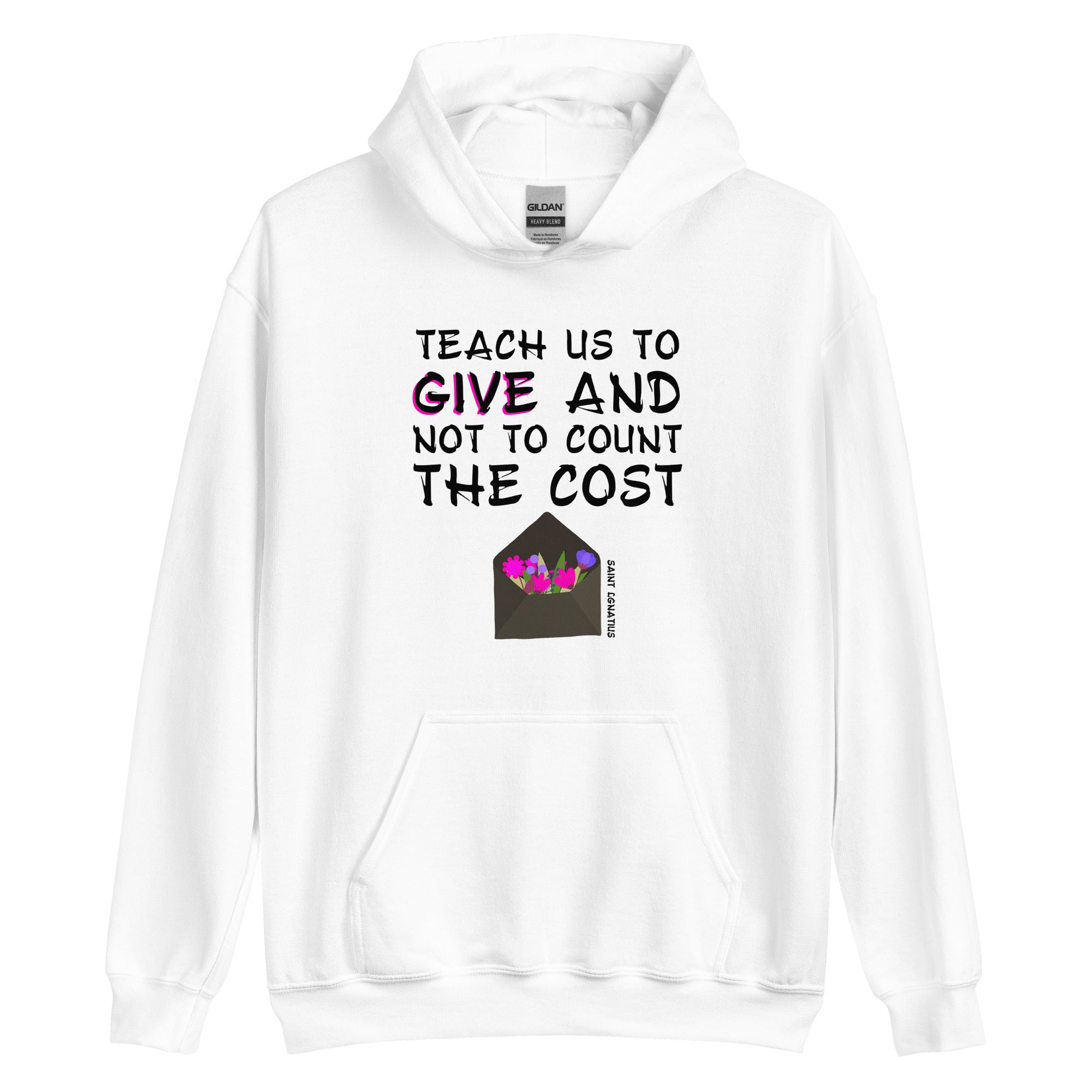 Unisex Hoodie - Saint Ignatius Quotes