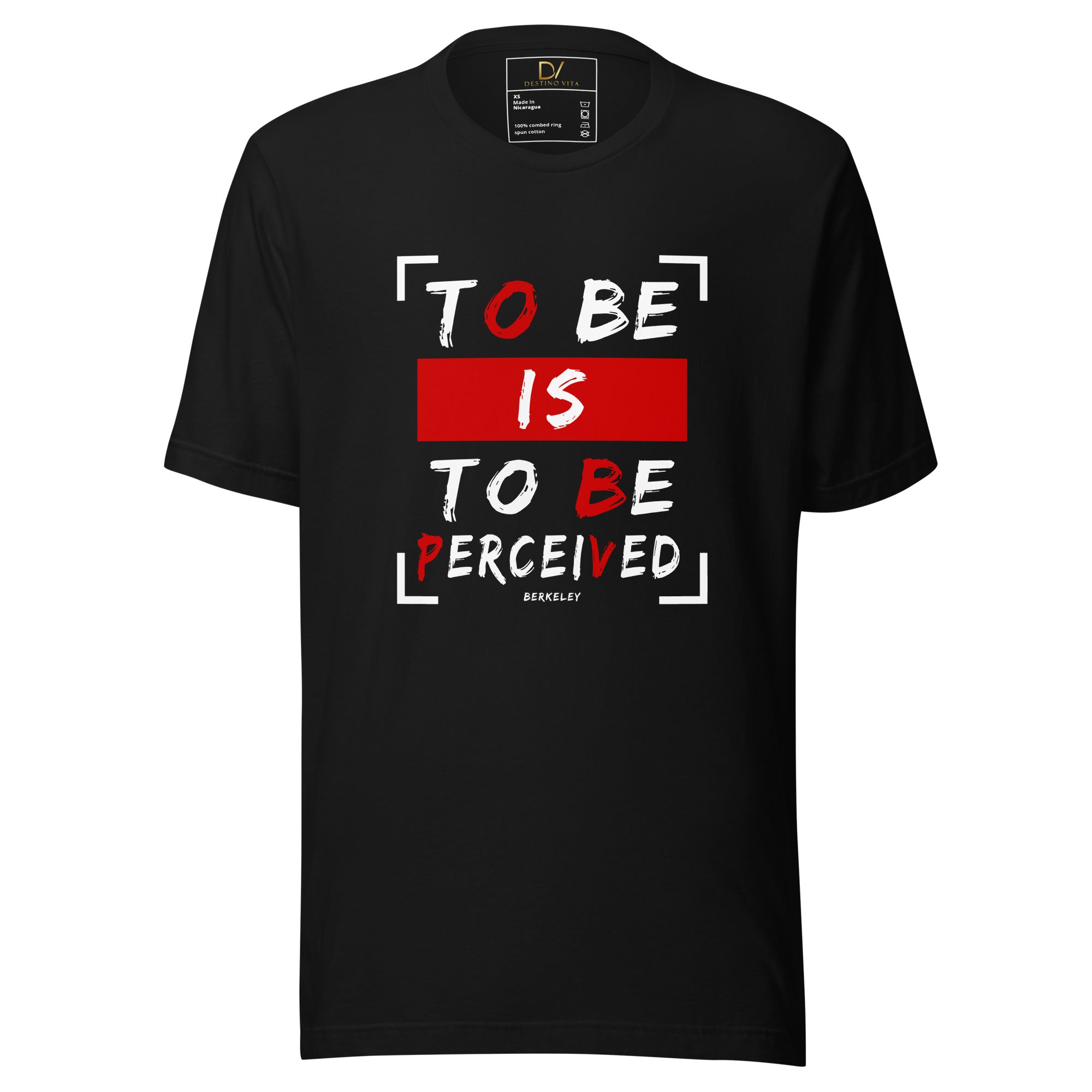 Unisex t-shirt - George Berkeley quotes